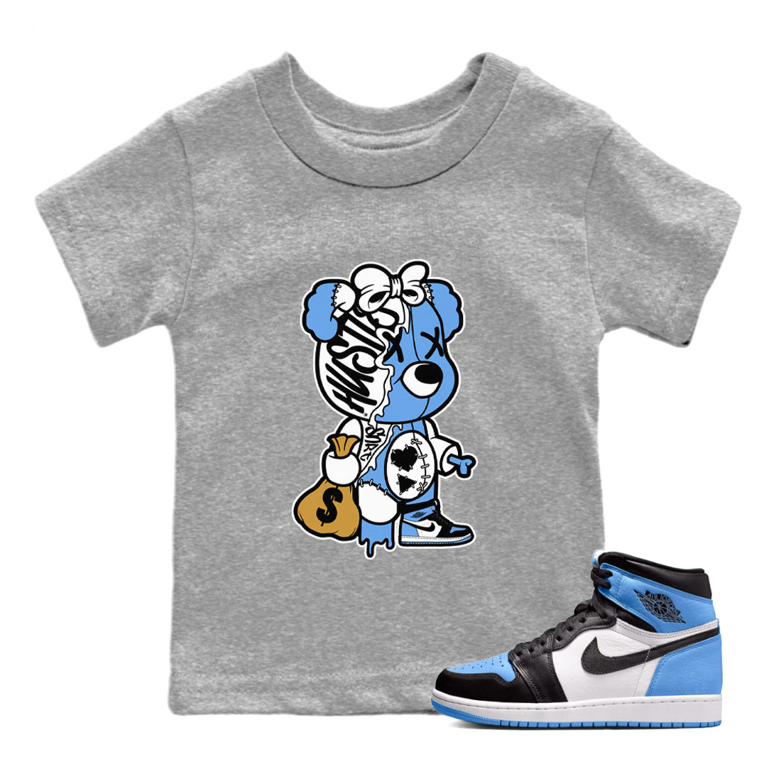 Air Jordan 1 Retro High OG UNC Toe shirt to match jordans Stitched Hustle Bear Streetwear Sneaker Shirt UNC Toe 1s Drip Gear Zone Sneaker Matching Clothing Baby Toddler Heather Grey 1 T-Shirt
