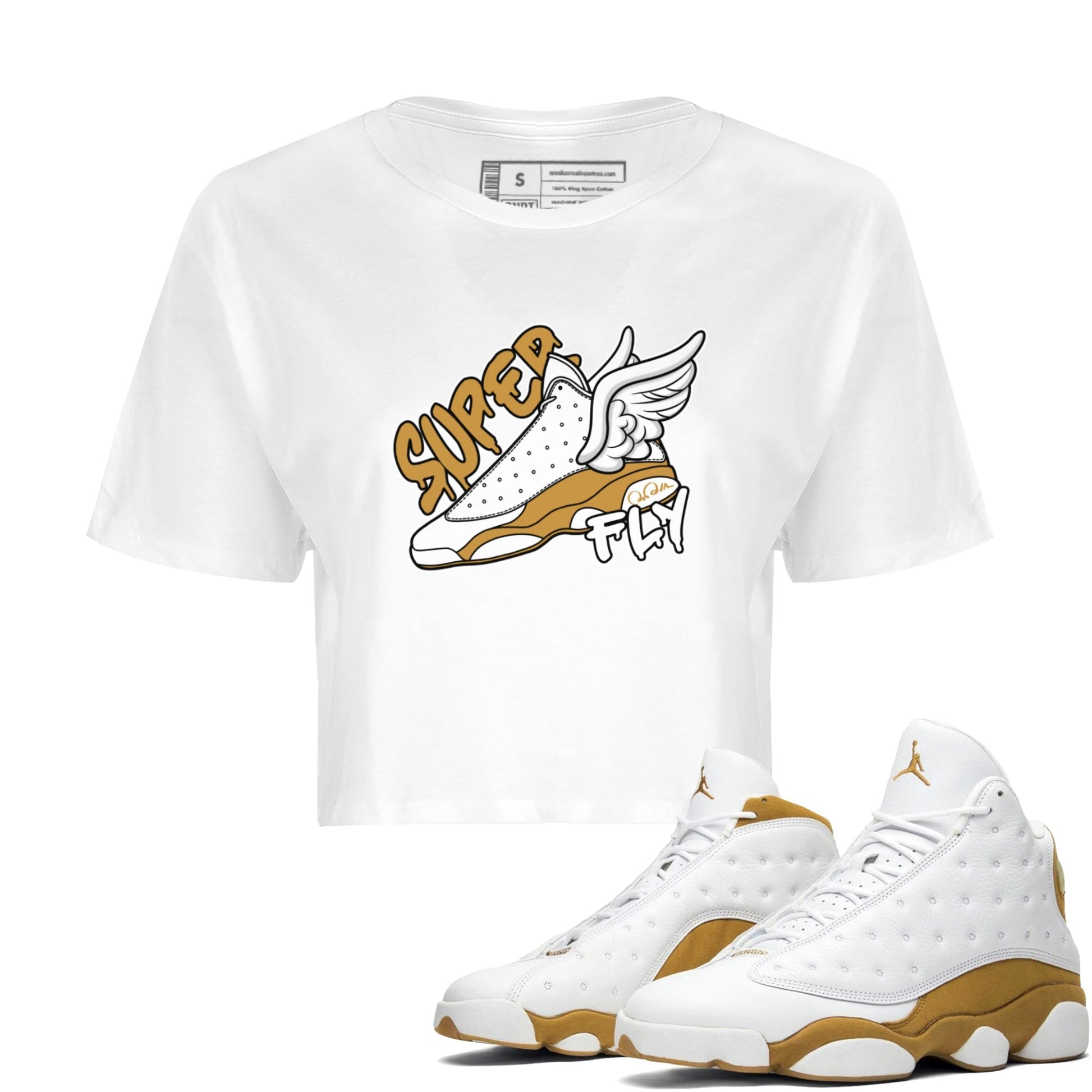 Air Jordan 13 Wheat Sneaker Match Tees Super Fly Sneaker Tees AJ13 Wheat Sneaker Release Tees Women's Shirts White 1