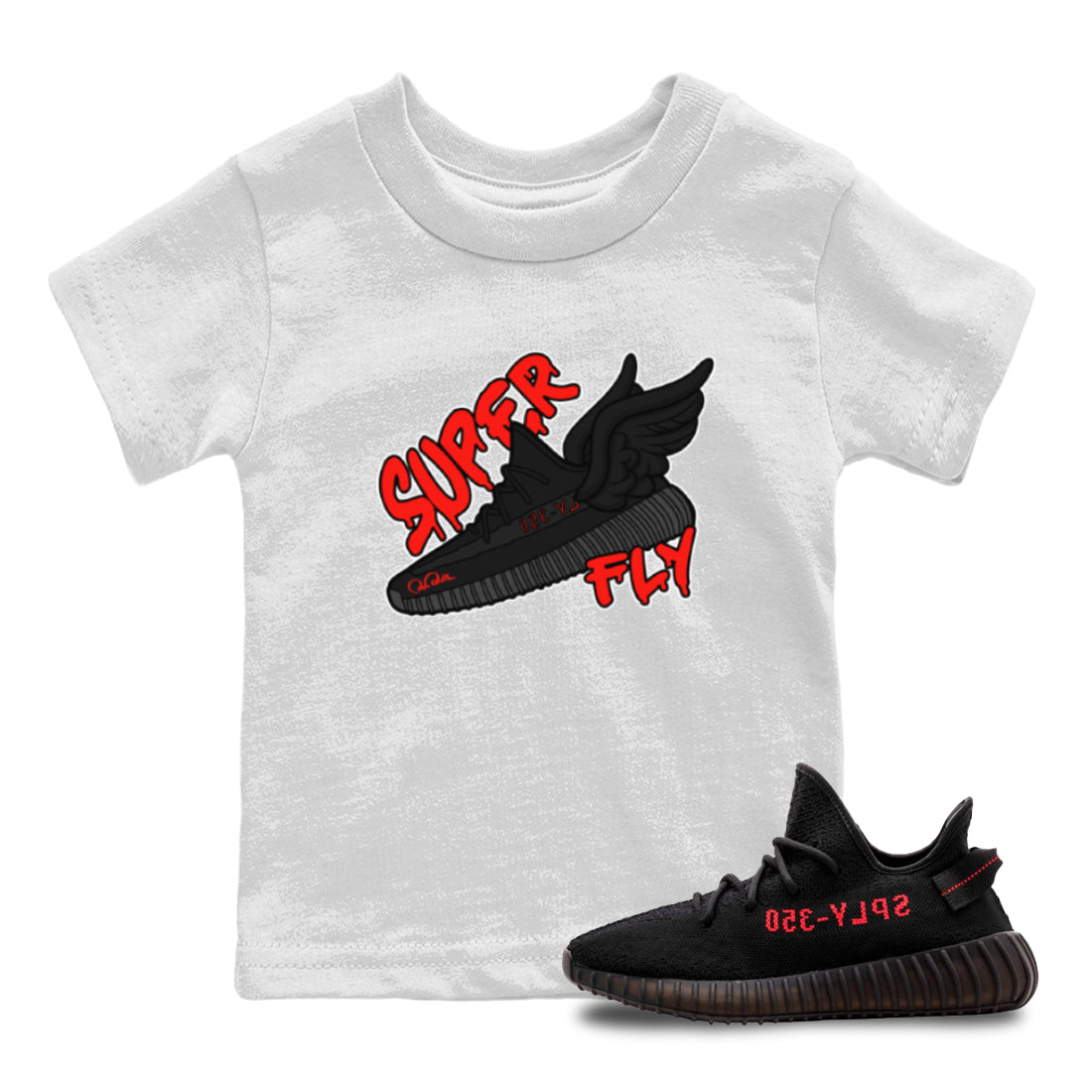 Yeezy 350 Bred shirt to match jordans Super Fly Streetwear Sneaker Shirt Adidas Yeezy Boost V2 350 Bred Drip Gear Zone Sneaker Matching Clothing Baby Toddler White 1 T-Shirt