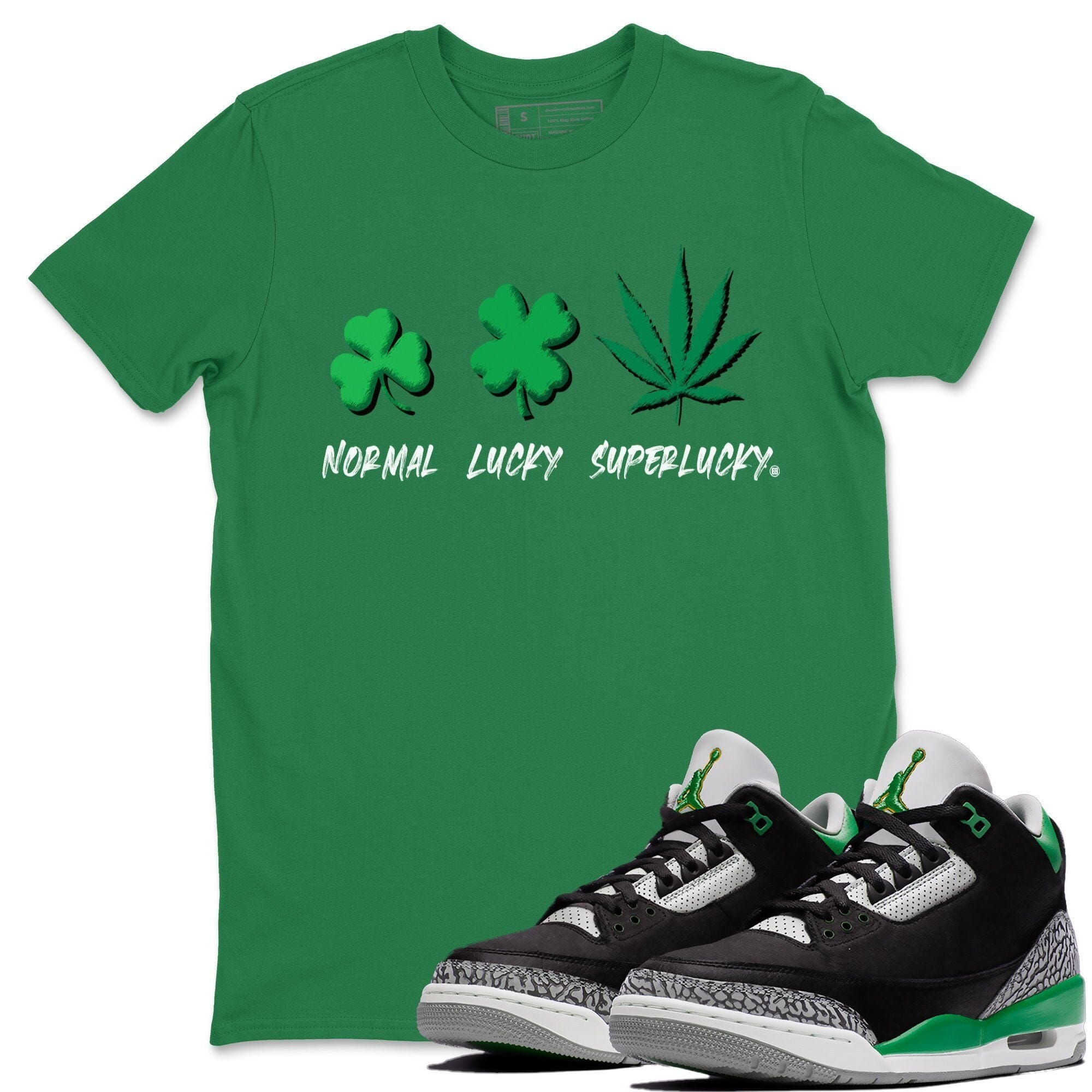 Jordan 3 Pine Green Shirt To Match Jordans Super Lucky Sneaker Tees Jordan 3 Pine Green Drip Gear Zone Sneaker Matching Clothing Unisex Shirts