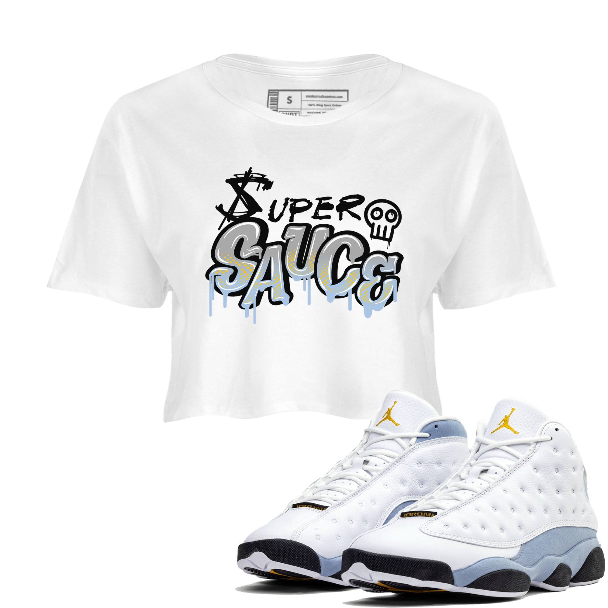 13s Blue Grey shirt to match jordans Super Sauce sneaker tees Air Jordan 13 Blue Grey Drip Gear Zone White 1 crop length shirt