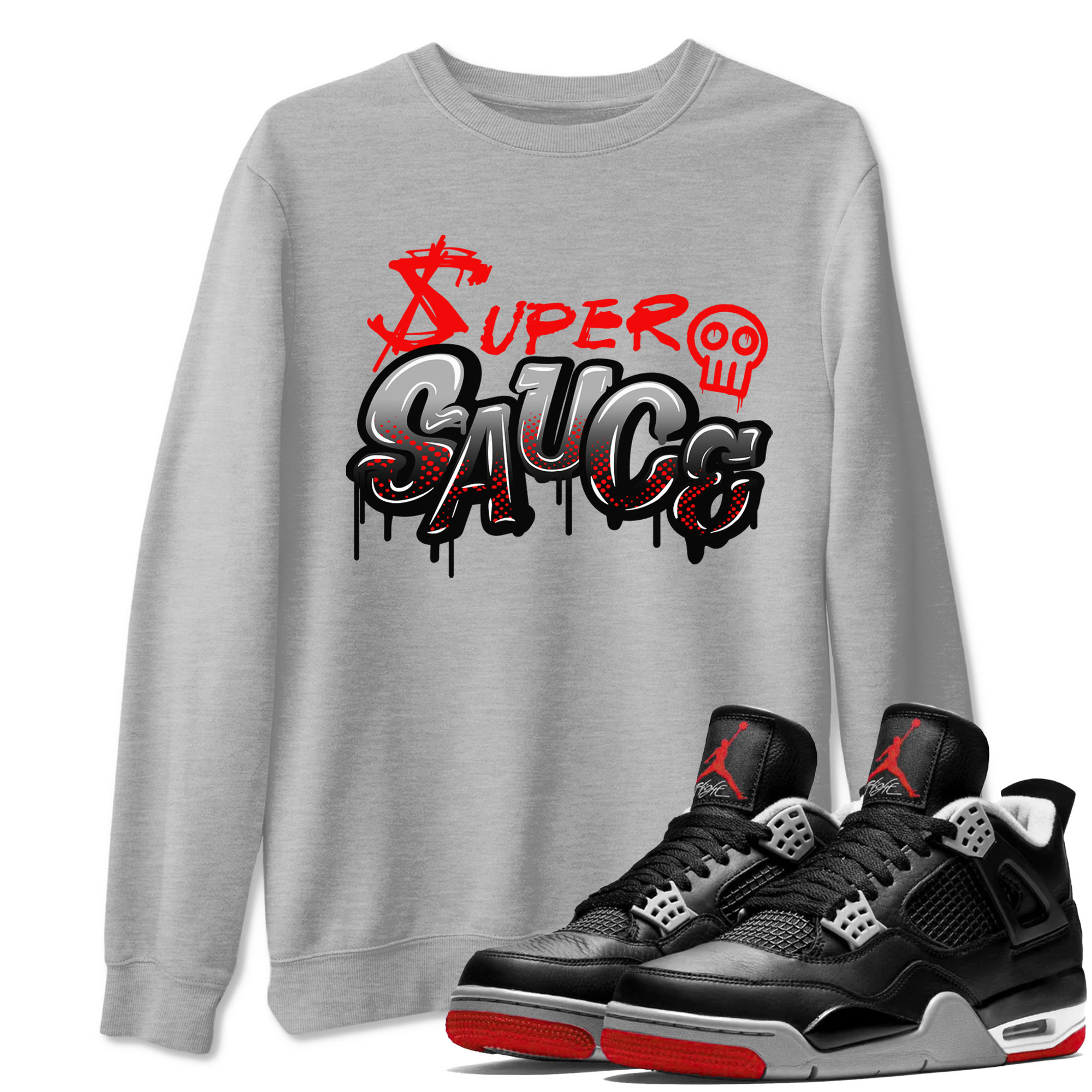 4s Bred Reimagined shirt to match jordans Super Sauce sneaker tees Air Jordan 4 Bred Reimagined Drip Gear Zone unisex cotton Heather Grey 1 crew neck shirt