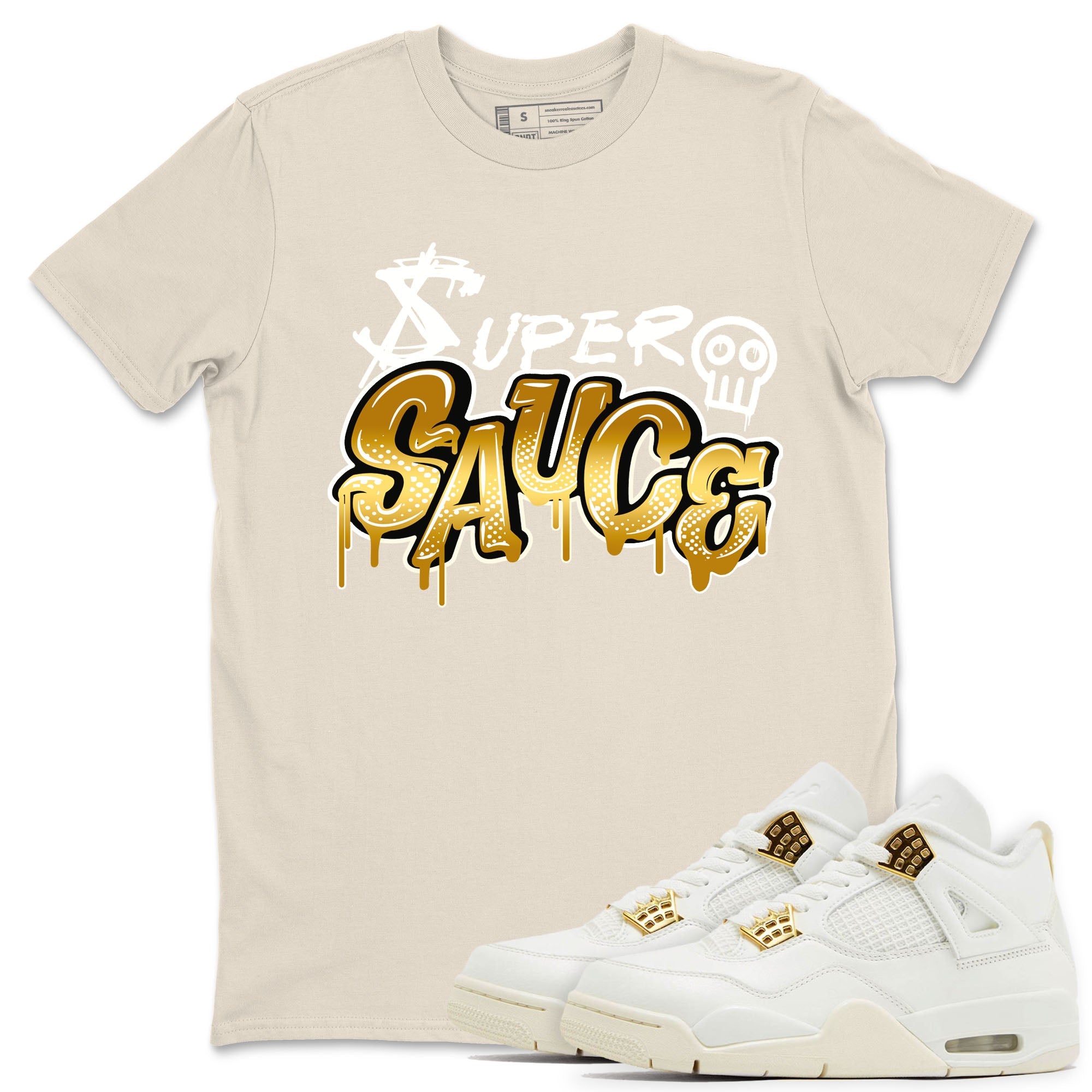 4s Sail shirt to match jordans Super Sauce sneaker tees Air Jordan 4 Sail Drip Gear Zone 4s Metallic Gold Sneaker Release Tees unisex cotton Natural 1 crew neck shirt