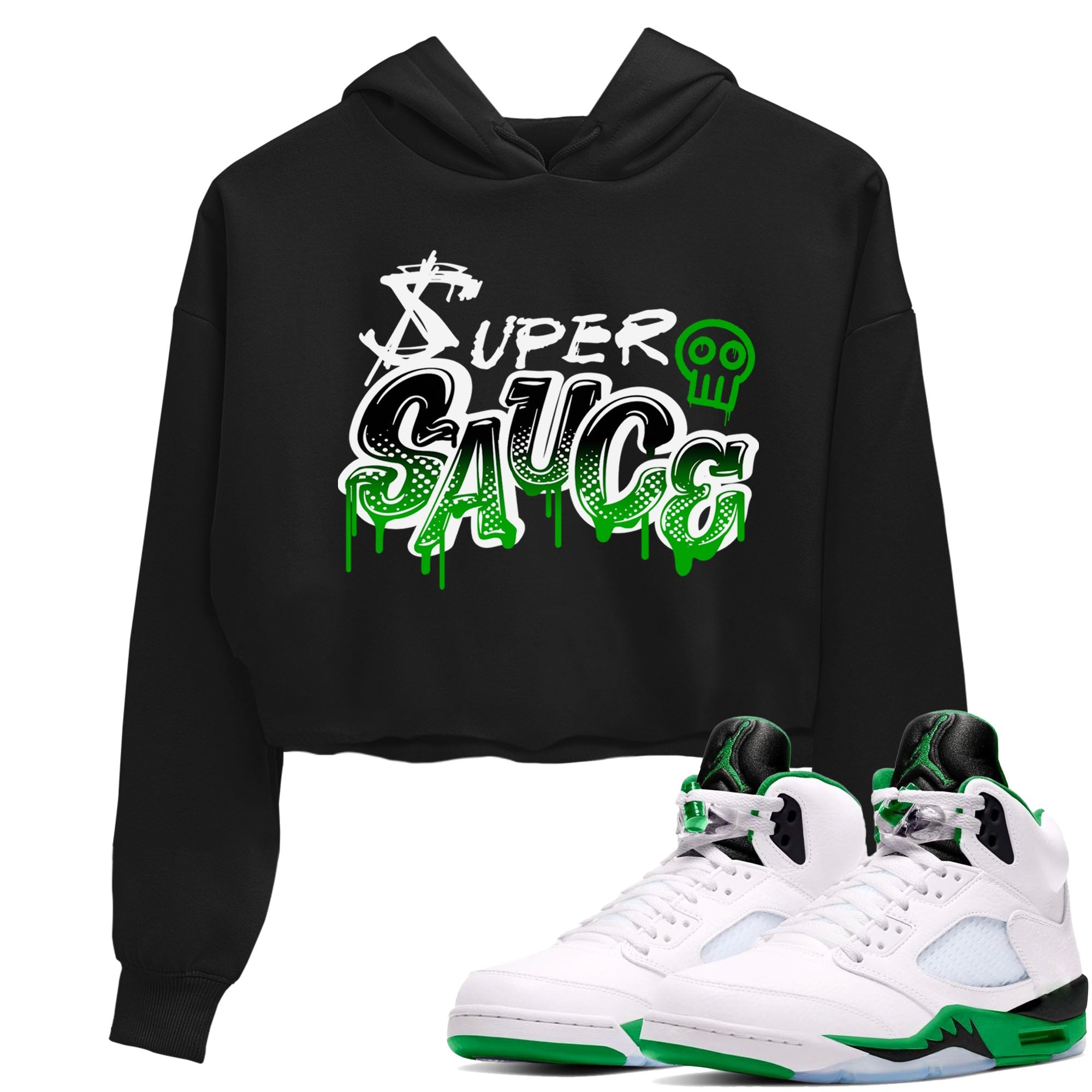 5s Lucky Green shirt to match jordans Super Sauce sneaker tees Air Jordan 5 Lucky Green Drip Gear Zone Black 1 crop length shirt