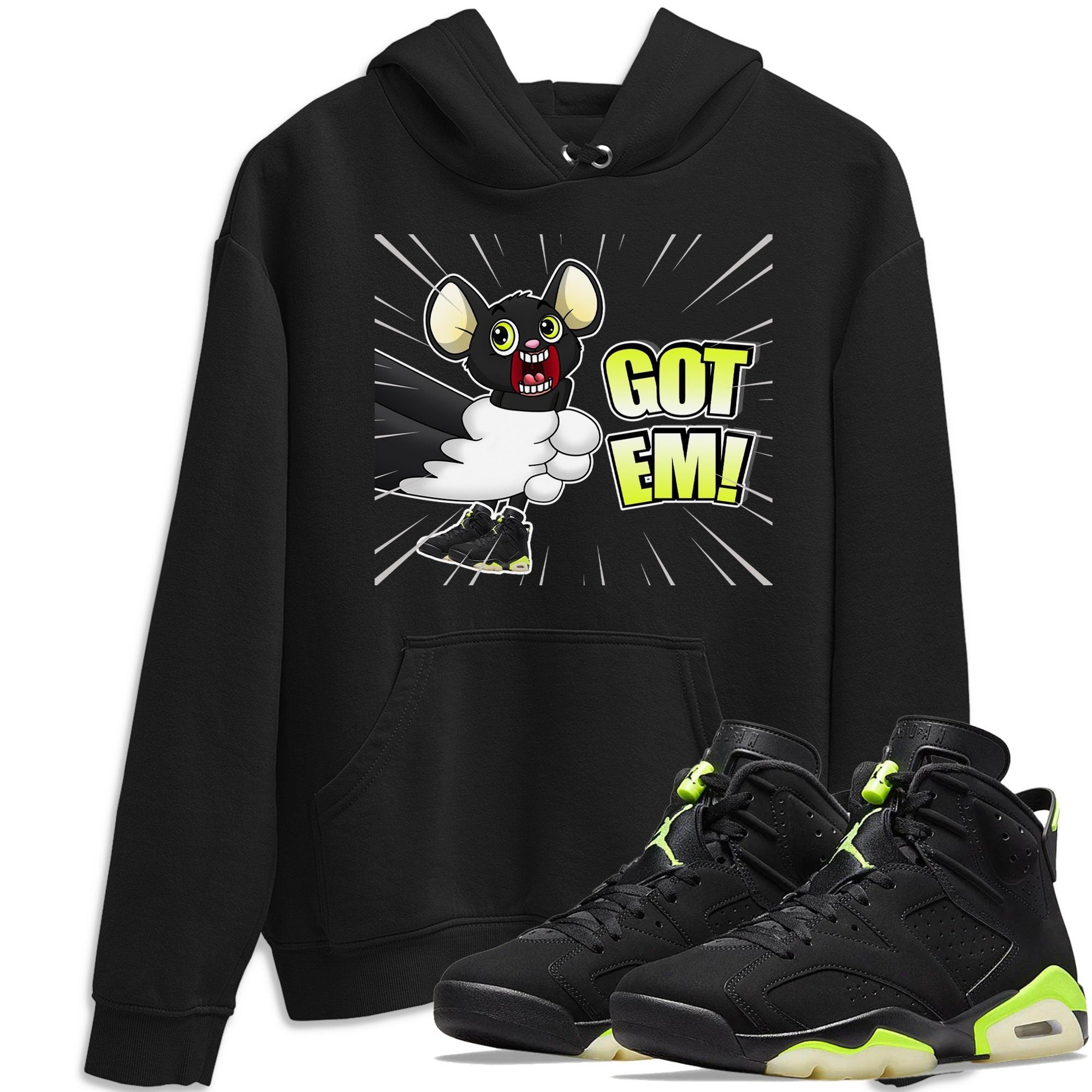 Jordan 6 Electric Green Shirt To Match Jordans T&J Got Em Sneaker Tees Jordan 6 Electric Green Drip Gear Zone Sneaker Matching Clothing Unisex Shirts