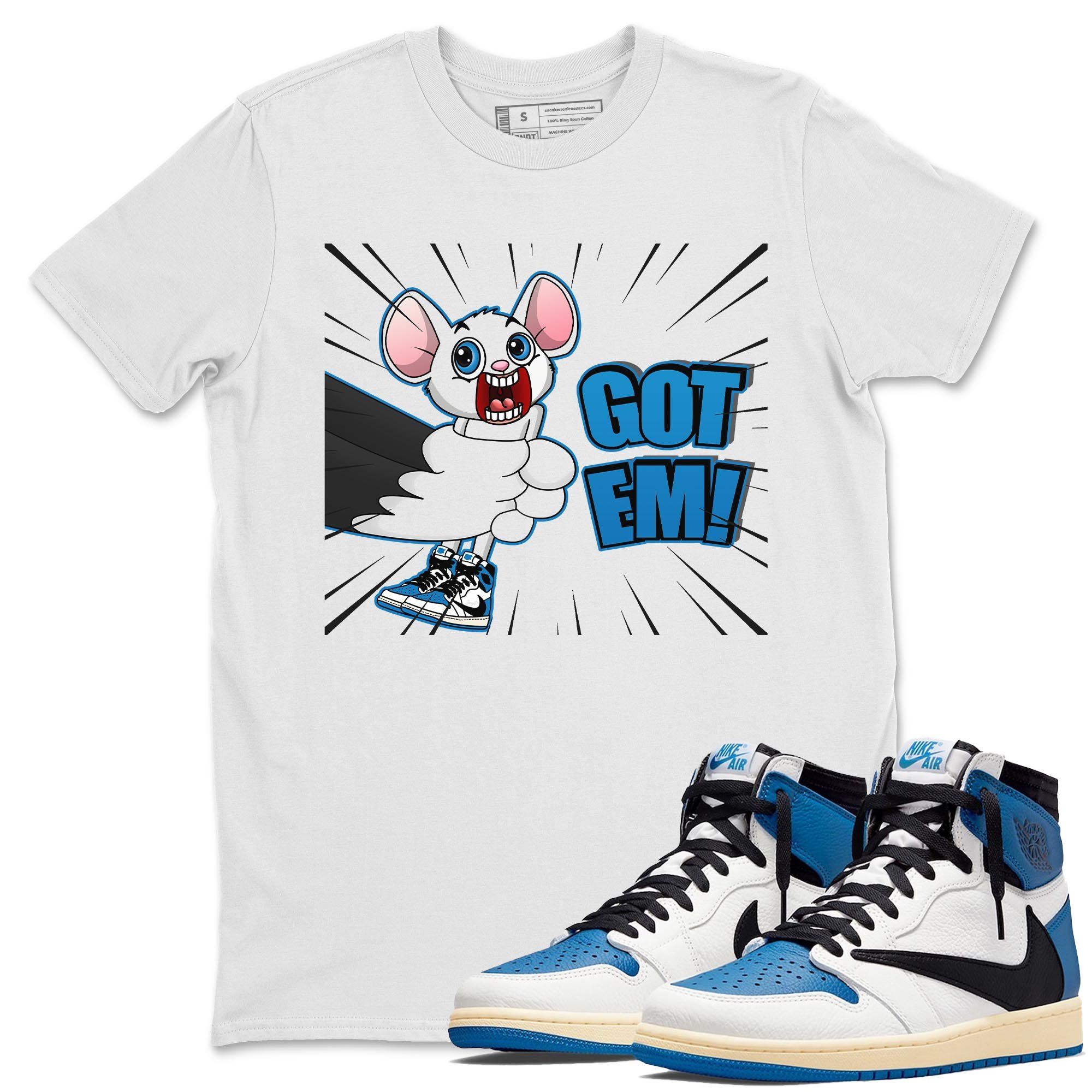 Jordan 1 Travis Scott Fragment Shirt To Match Jordans T&J Got Em Sneaker Tees Jordan 1 Travis Scott Fragment Drip Gear Zone Sneaker Matching Clothing Unisex Shirts