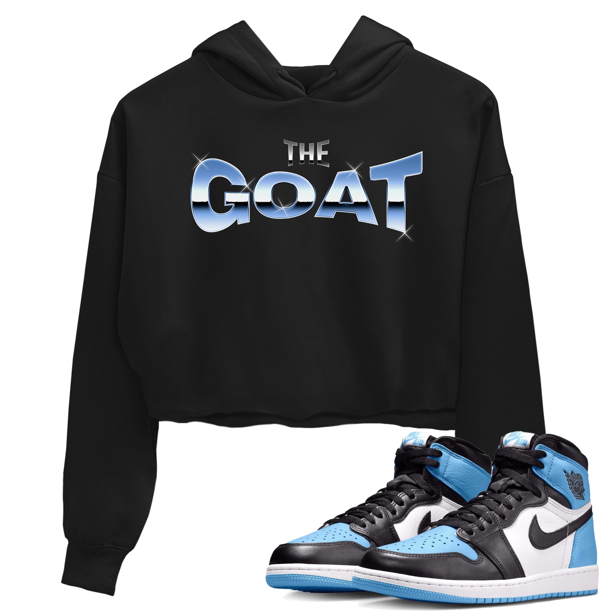 Air Jordan 1 Retro High OG UNC Toe Shirt to match Jordans The GOAT Streetwear Sneaker Shirt 1s UNC Toe Drip Gear Zone Sneaker Matching Clothing Crop T-Shirts Black 1