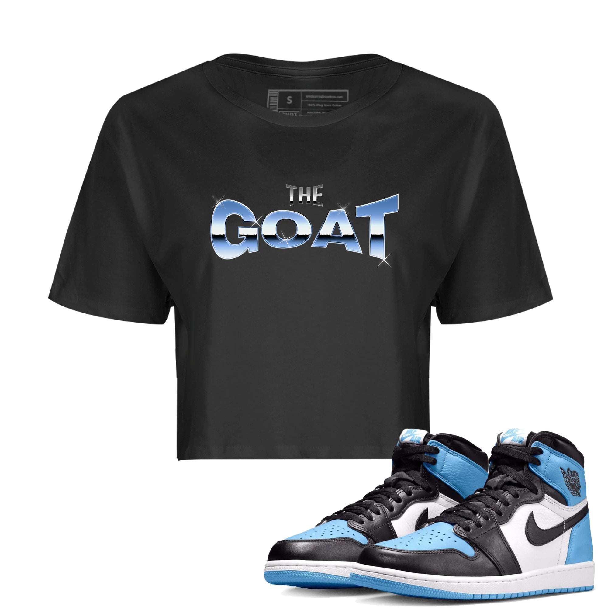 Air Jordan 1 Retro High OG UNC Toe Shirt to match Jordans The GOAT Streetwear Sneaker Shirt 1s UNC Toe Drip Gear Zone Sneaker Matching Clothing Crop T-Shirts Black 1