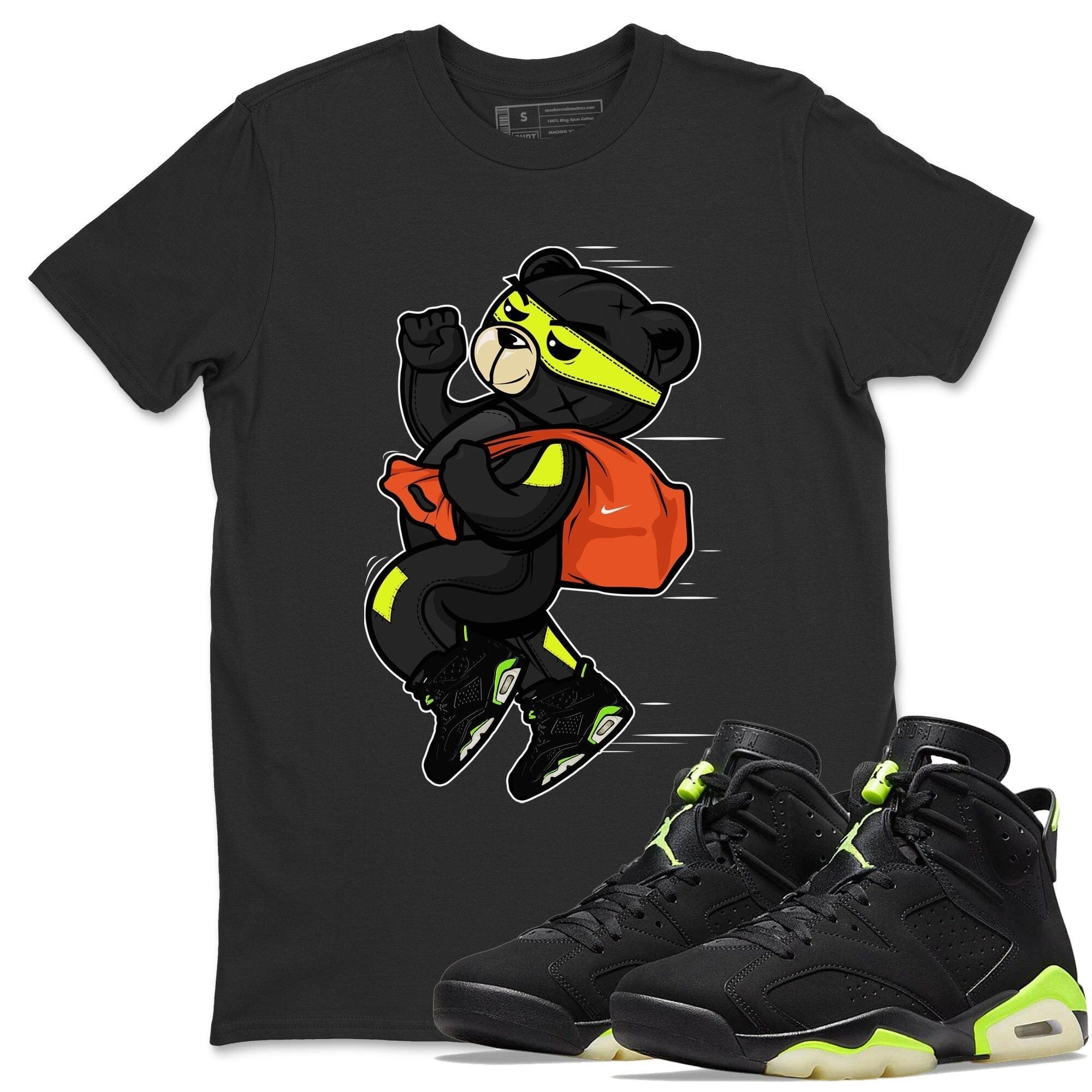 Jordan 6 Electric Green Shirt To Match Jordans Thief Bear Sneaker Tees Jordan 6 Electric Green Drip Gear Zone Sneaker Matching Clothing Unisex Shirts
