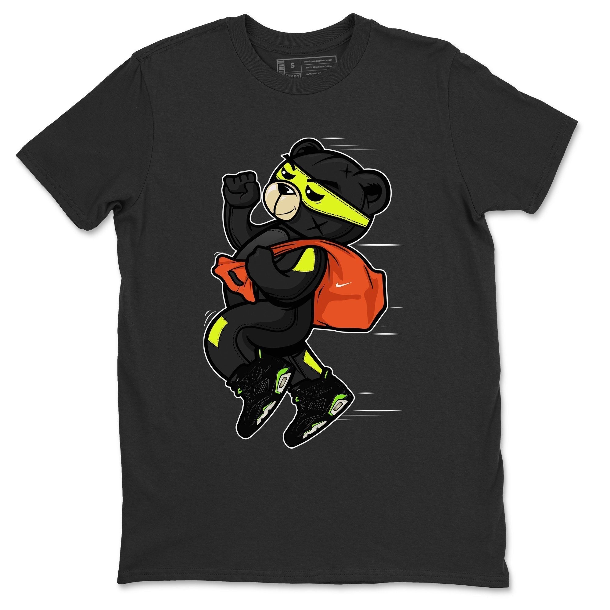 Jordan 6 Electric Green Shirt To Match Jordans Thief Bear Sneaker Tees Jordan 6 Electric Green Drip Gear Zone Sneaker Matching Clothing Unisex Shirts