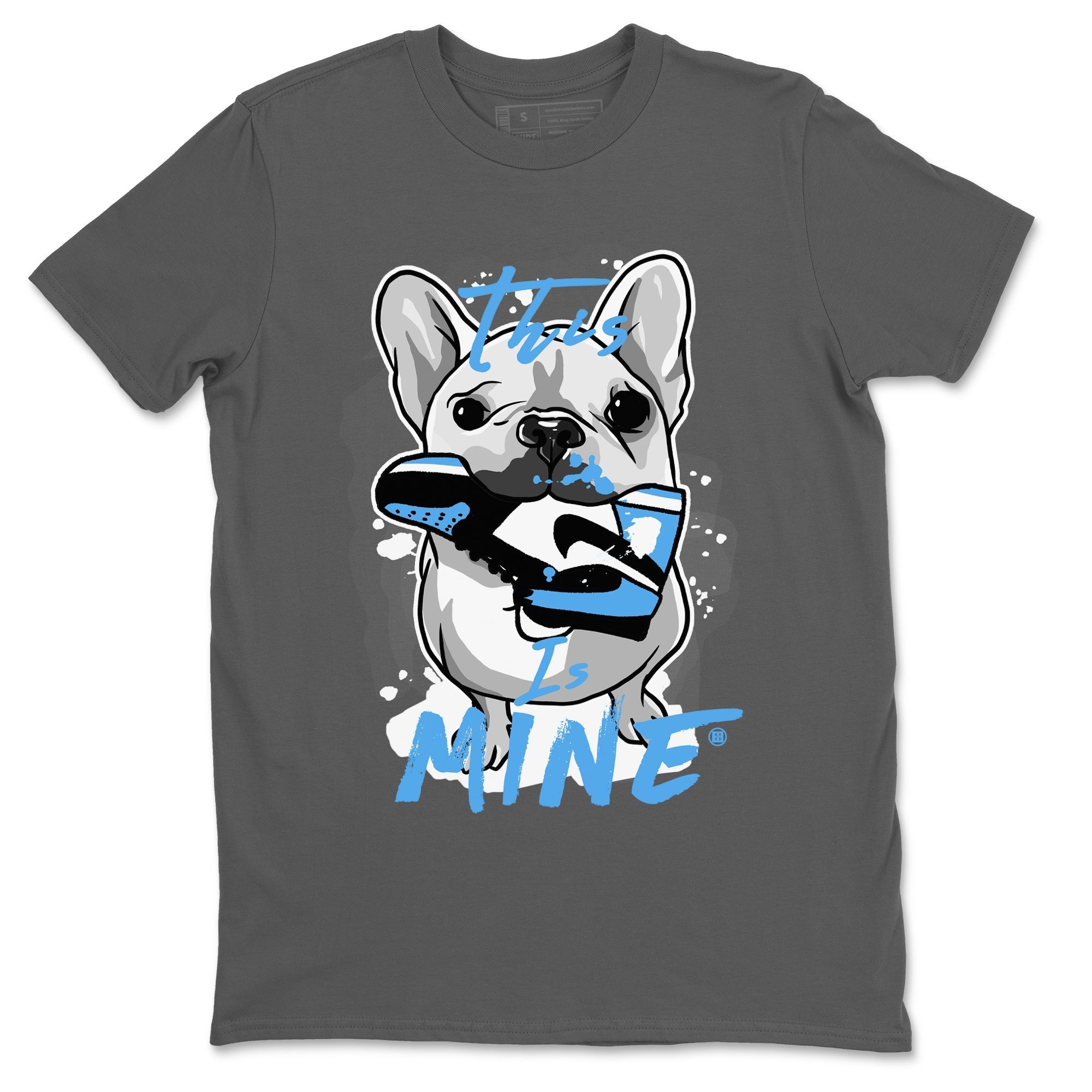 Air Jordan 1 Retro High OG UNC Toe Shirt to match Jordans This Is Mine Streetwear Sneaker Shirt AJ1 UNC Toe Tee Crew Neck T-Shirts Cool Grey 2