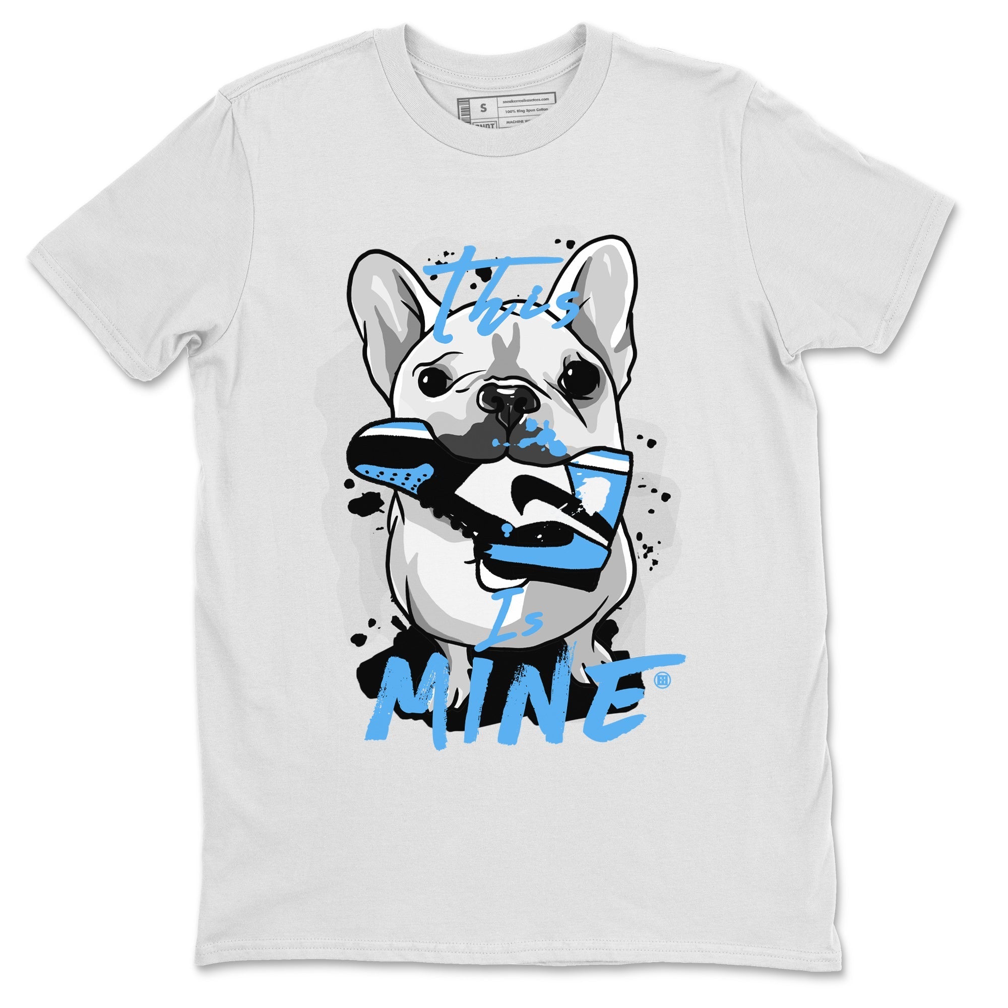 Air Jordan 1 Retro High OG UNC Toe Shirt to match Jordans This Is Mine Streetwear Sneaker Shirt AJ1 UNC Toe Tee Crew Neck T-Shirts White 2