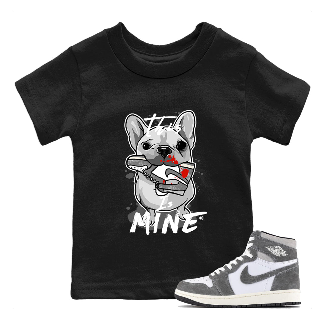 Air Jordan 1 Washed Heritage Sneaker Match Tees This Is Mine Streetwear Sneaker Shirt Air Jordan 1 Washed Heritage T-Shirt Kids Shirts Black 1