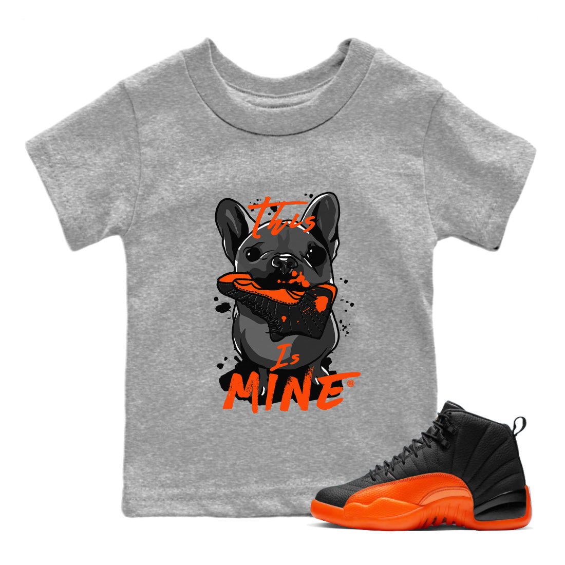 Air Jordan 12 Brilliant Orange This Is Mine Baby and Kids Streetwear Sneaker Shirt Air Jordan 12 Brilliant Orange Kids Streetwear Sneaker Shirt Size Chart
