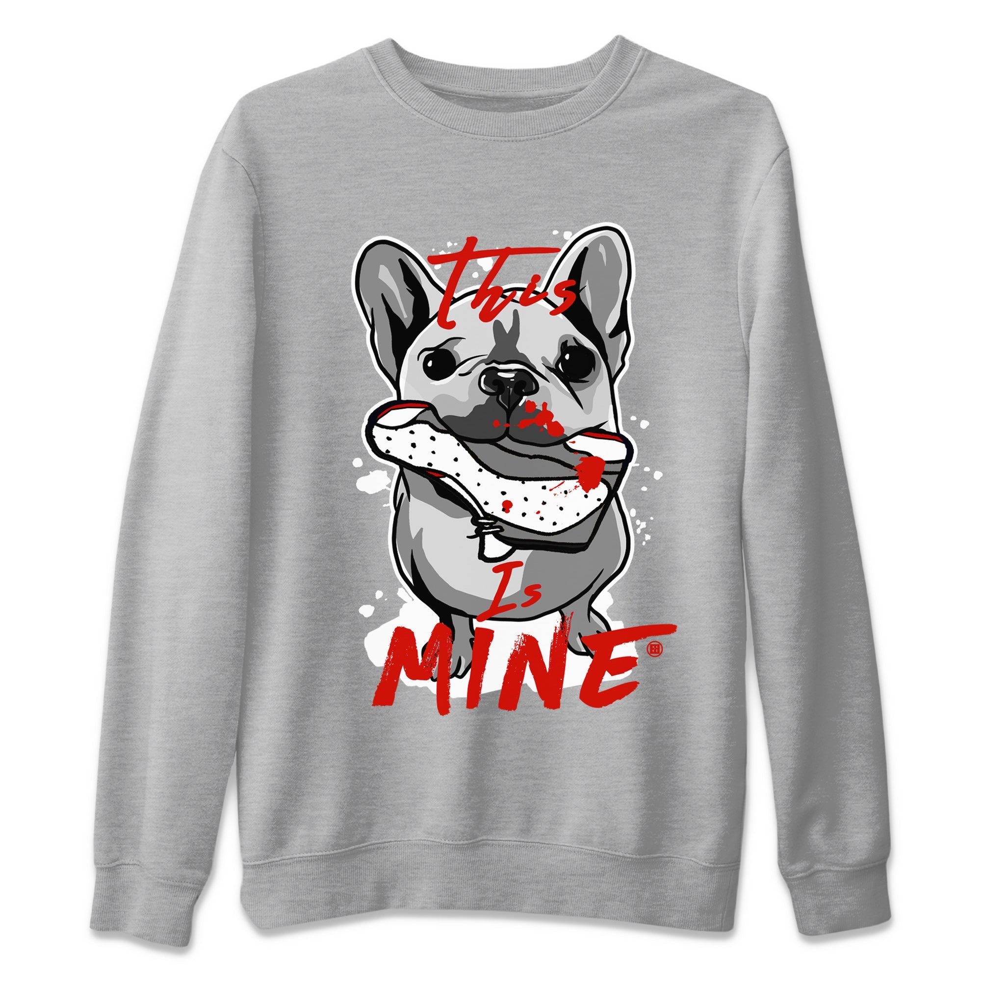 Air Jordan 13 Wolf Grey Sneaker Match Tees This Is Mine Streetwear Sneaker Shirt Air Jordan 13 Retro Wolf Grey T-Shirt Unisex Shirts Heather Grey 2