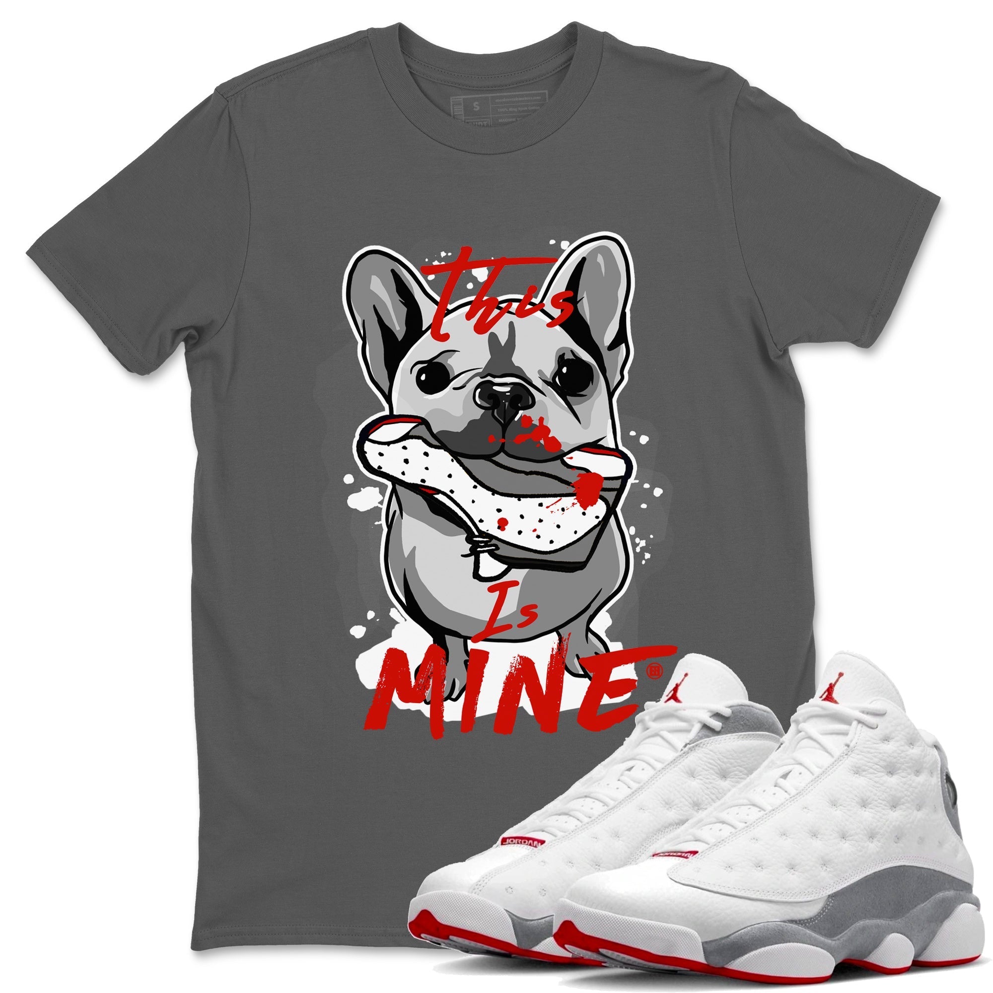 Air Jordan 13 Wolf Grey This Is Mine Crew Neck Streetwear Sneaker Shirt Air Jordan 13 Wolf Grey Sneaker T-Shirts Washing and Care Tip