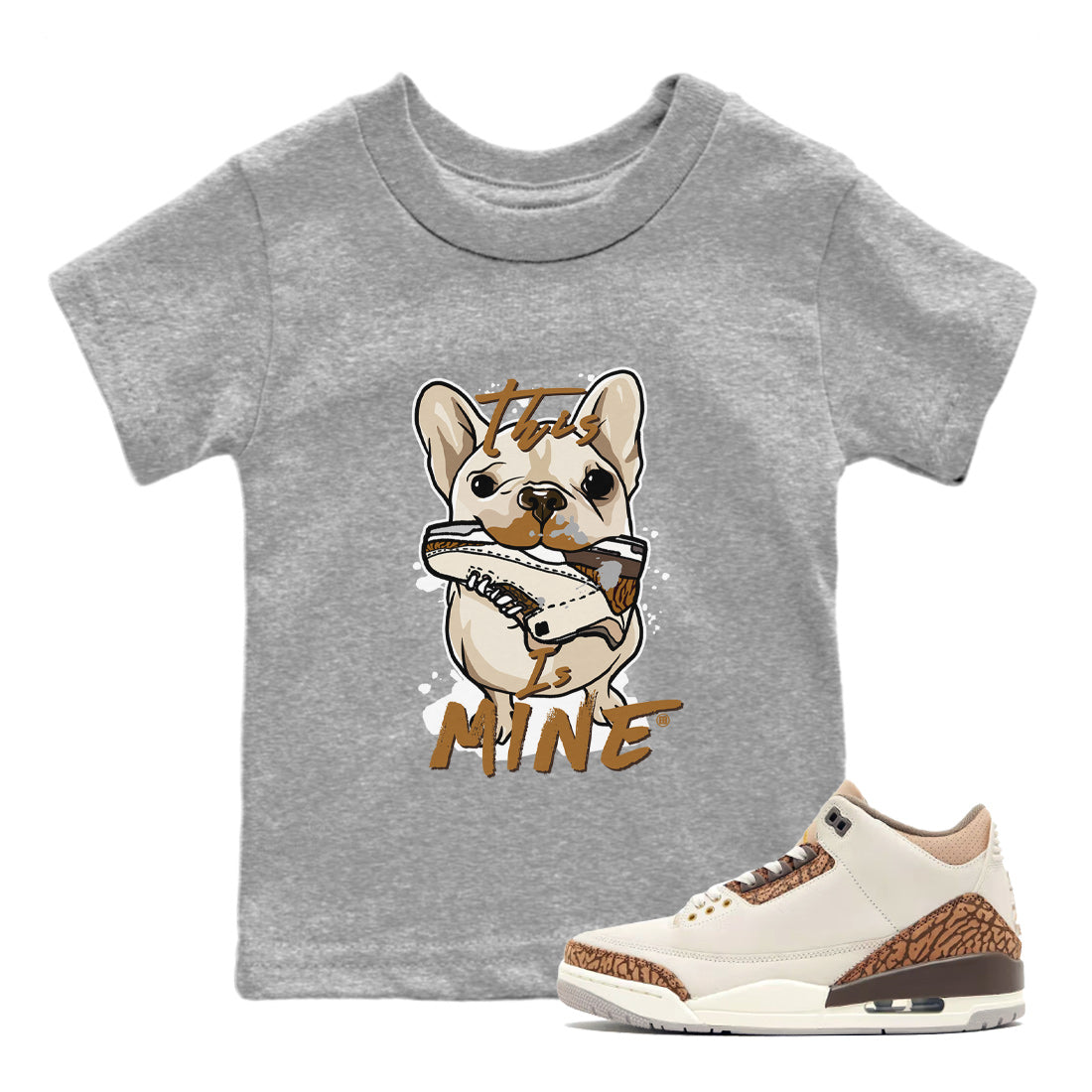 Air Jordan 3 Palomino Sneaker Match Tees This Is Mine Streetwear Sneaker Shirt Jordan 3 Palomino Sneaker Release Tees Kids Shirts Heather Grey 1
