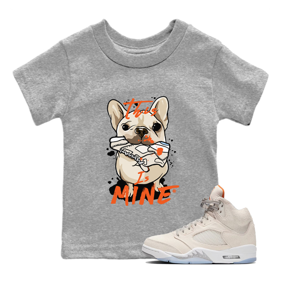 Air Jordan 5 Craft This Is Mine Baby and Kids Streetwear Sneaker Shirt Air Jordan 5 Craft Kids Streetwear Sneaker Shirt Size Chart