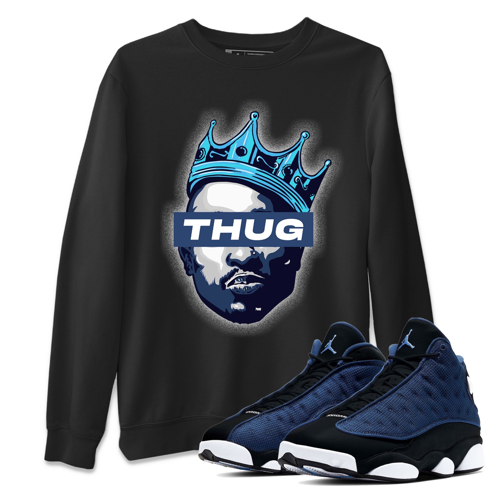 Jordan 13 Brave Blue Sneaker Tees Drip Gear Zone Thug Sneaker Tees Jordan 13 Brave Blue Shirt Unisex Shirts