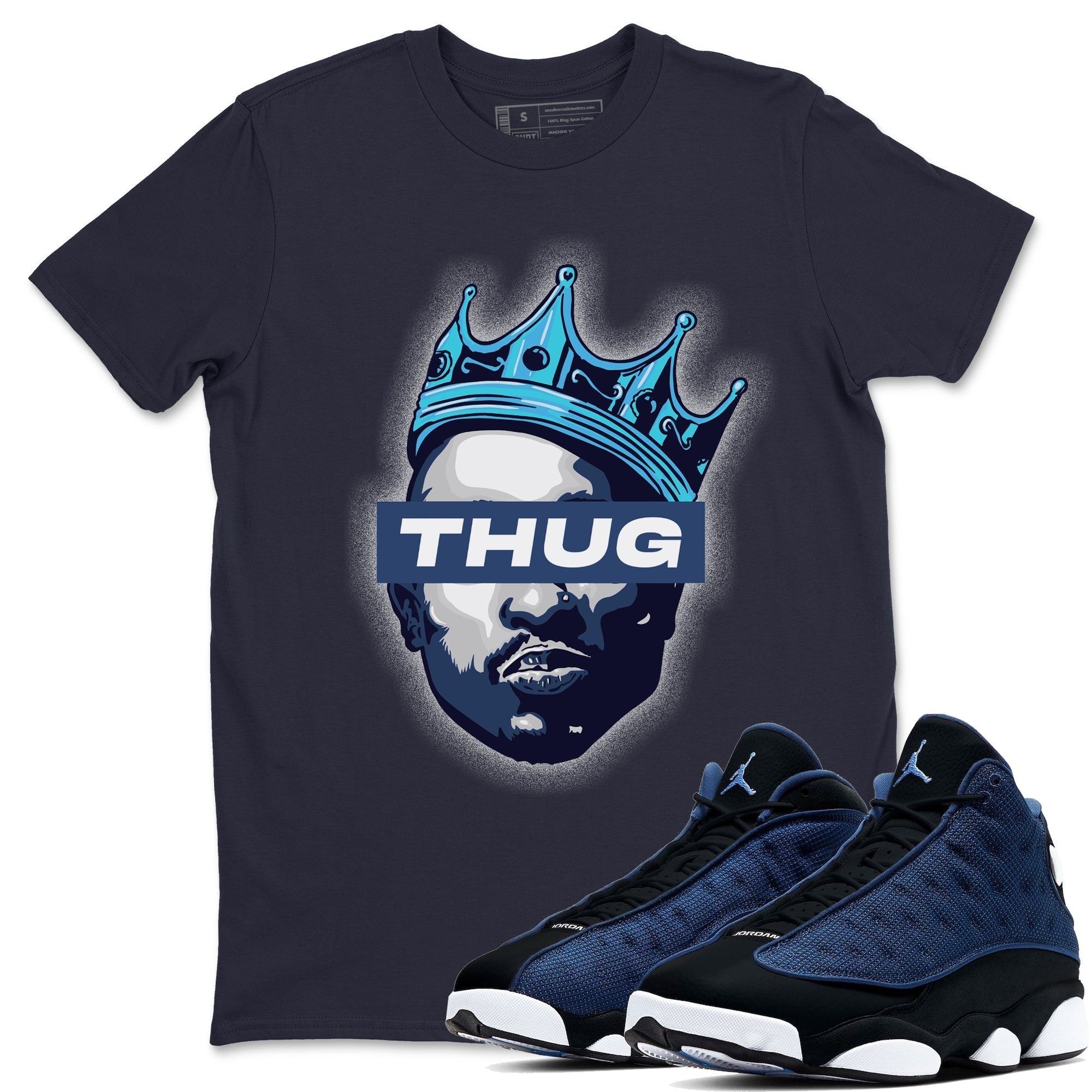 Jordan 13 Brave Blue Sneaker Tees Drip Gear Zone Thug Sneaker Tees Jordan 13 Brave Blue Shirt Unisex Shirts