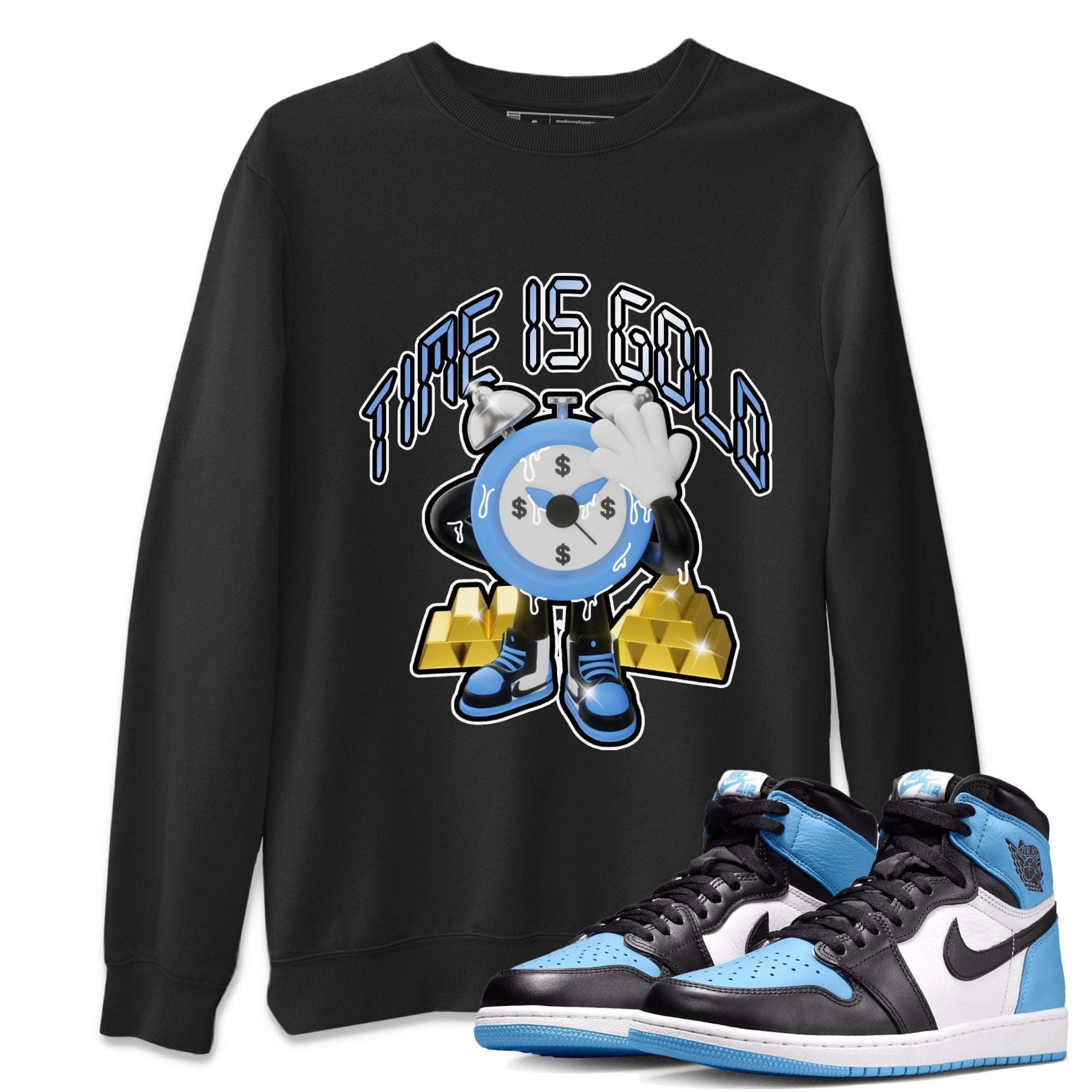Air Jordan 1 UNC Toe shirt to match jordans Time Is Gold Streetwear Sneaker Shirt AJ1 UNC Toe Drip Gear Zone Sneaker Matching Clothing Unisex Black 1 T-Shirt
