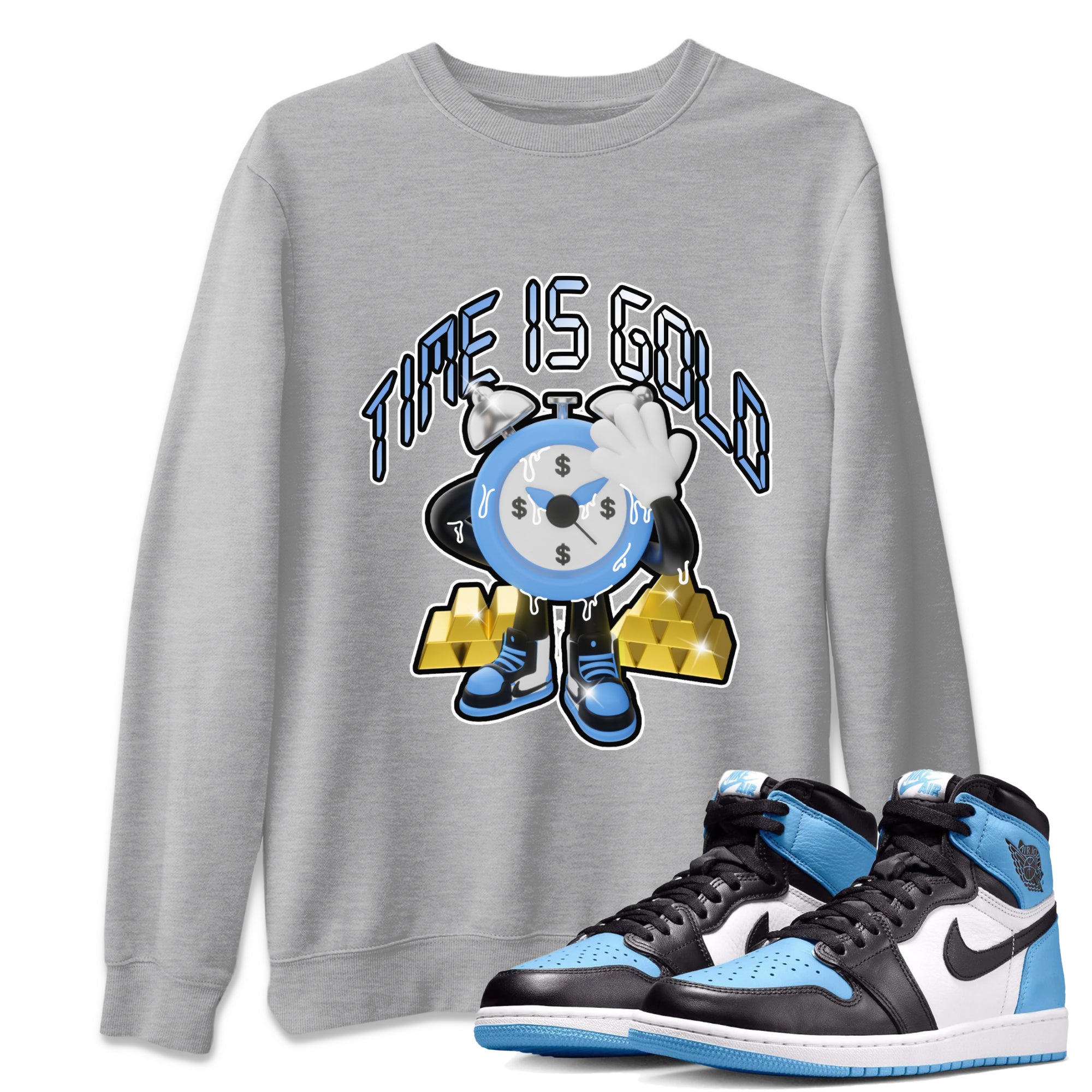 Air Jordan 1 UNC Toe shirt to match jordans Time Is Gold Streetwear Sneaker Shirt AJ1 UNC Toe Drip Gear Zone Sneaker Matching Clothing Unisex Heather Grey 1 T-Shirt