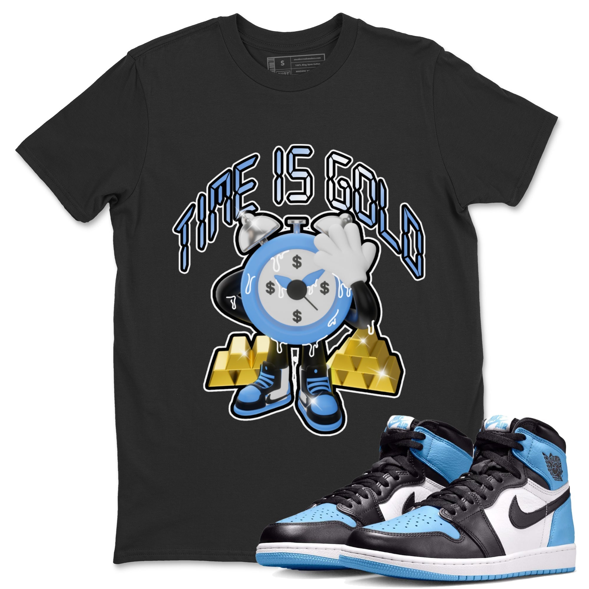 Air Jordan 1 UNC Toe shirt to match jordans Time Is Gold Streetwear Sneaker Shirt AJ1 UNC Toe Drip Gear Zone Sneaker Matching Clothing Unisex Black 1 T-Shirt