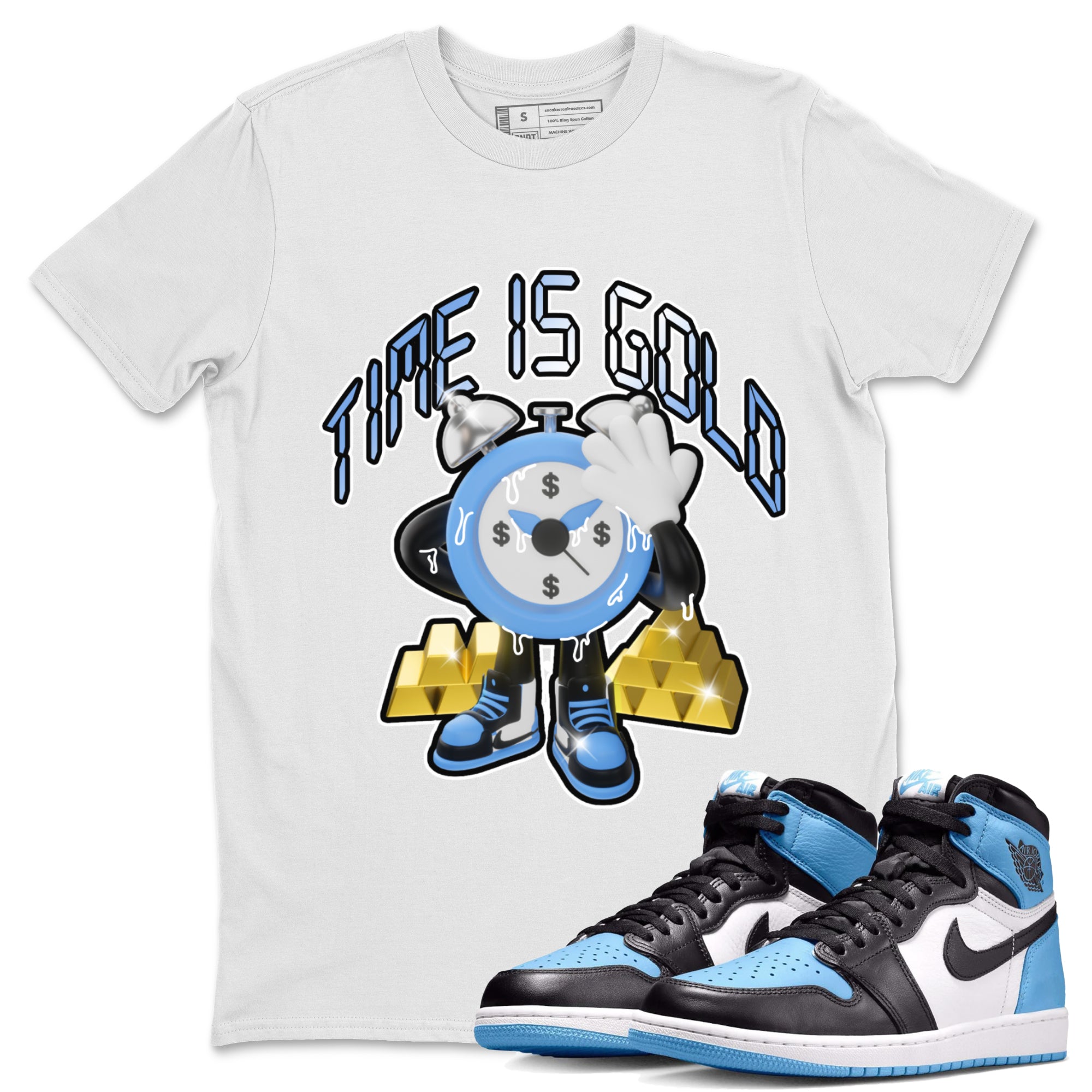 Air Jordan 1 UNC Toe shirt to match jordans Time Is Gold Streetwear Sneaker Shirt AJ1 UNC Toe Drip Gear Zone Sneaker Matching Clothing Unisex White 1 T-Shirt