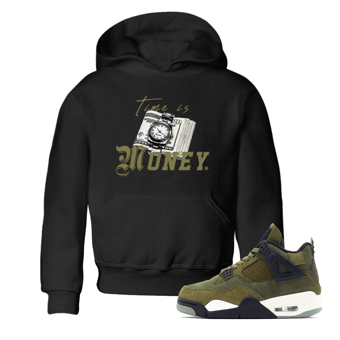 AJ4 Medium Olive shirt to match jordans streetwear brand Time Is Money sneaker tees Air Jordan 4 Retro Medium Olive Drip Gear Zone Baby Toddler Black 1 T-Shirt