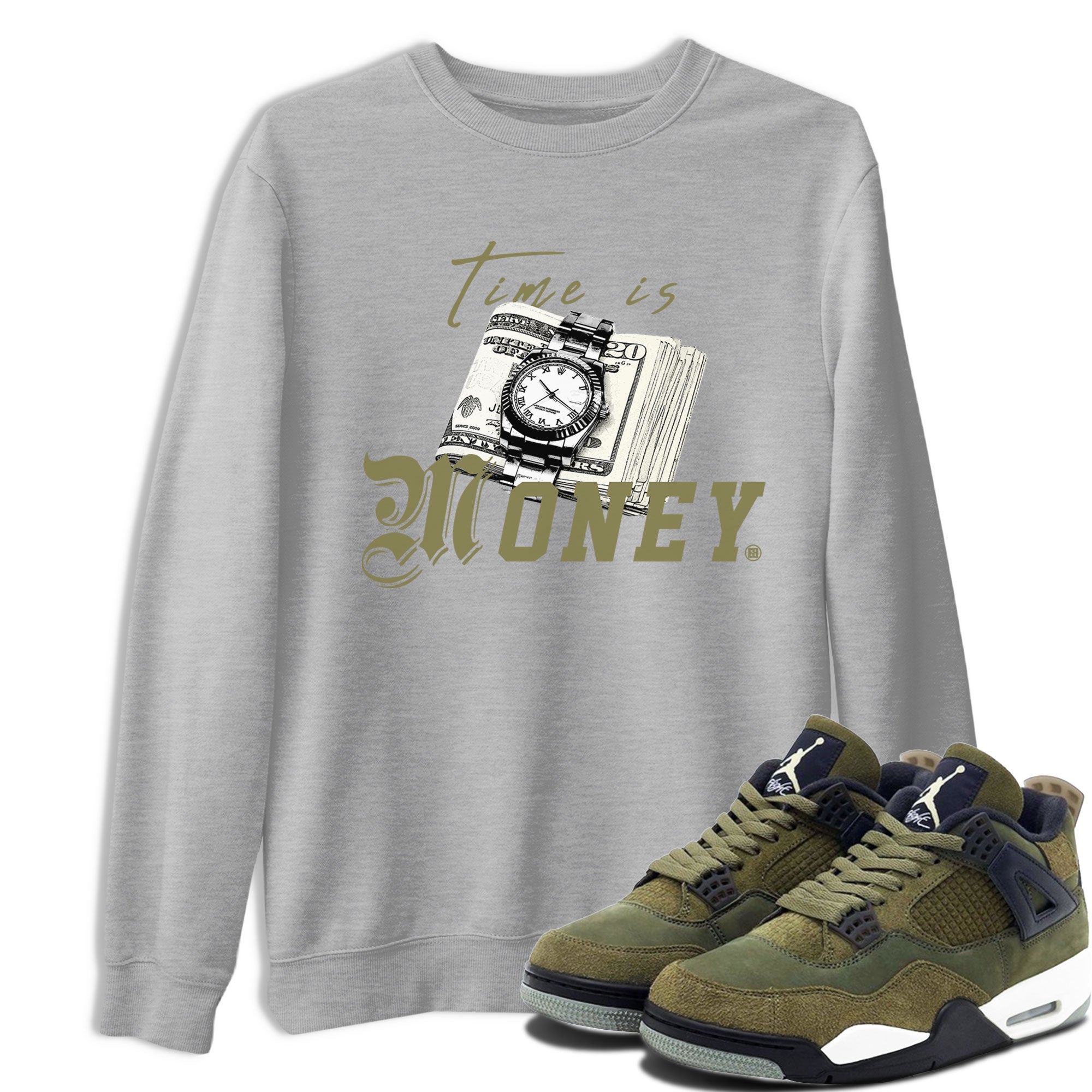 AJ4 Medium Olive shirt to match jordans streetwear brand Time Is Money sneaker tees Air Jordan 4 Medium Olive Drip Gear Zone Unisex Heather Grey 1 T-Shirt