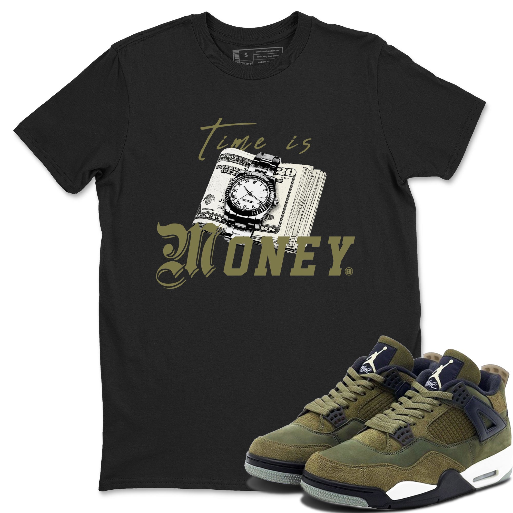 AJ4 Medium Olive shirt to match jordans streetwear brand Time Is Money sneaker tees Air Jordan 4 Medium Olive Drip Gear Zone Unisex Black 1 T-Shirt