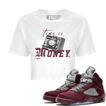 Air Jordan 5 Burgundy Sneaker Match Tees Time Is Money Sneaker T-Shirt AJ5 Burgundy Sneaker Release Tees Women's Shirts White 1