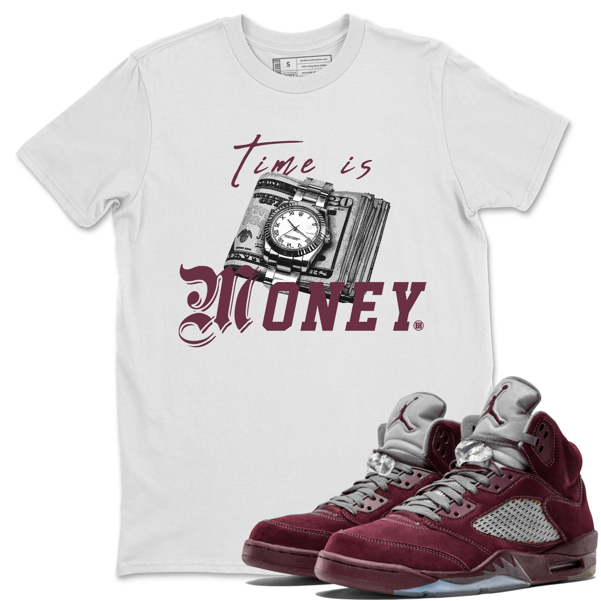 Air Jordan 5 Burgundy Sneaker Match Tees Time Is Money Sneaker T-Shirt AJ5 Burgundy Sneaker Release Tees Unisex Shirts White 1