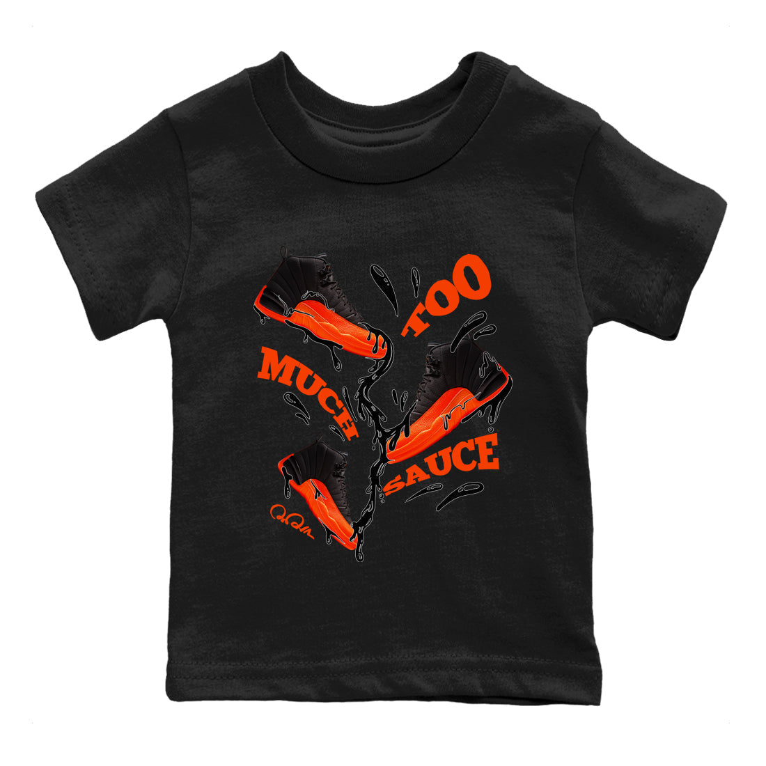 Air Jordan 12 Brilliant Orange Sneaker Match Tees Too Much Sauce Sneaker Tees AJ12 Brilliant Orange Sneaker Release Tees Kids Shirts Black 2