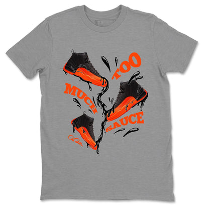 Air Jordan 12 Brilliant Orange Sneaker Match Tees Too Much Sauce Sneaker Tees AJ12 Brilliant Orange Sneaker Release Tees Unisex Shirts Heather Grey 2