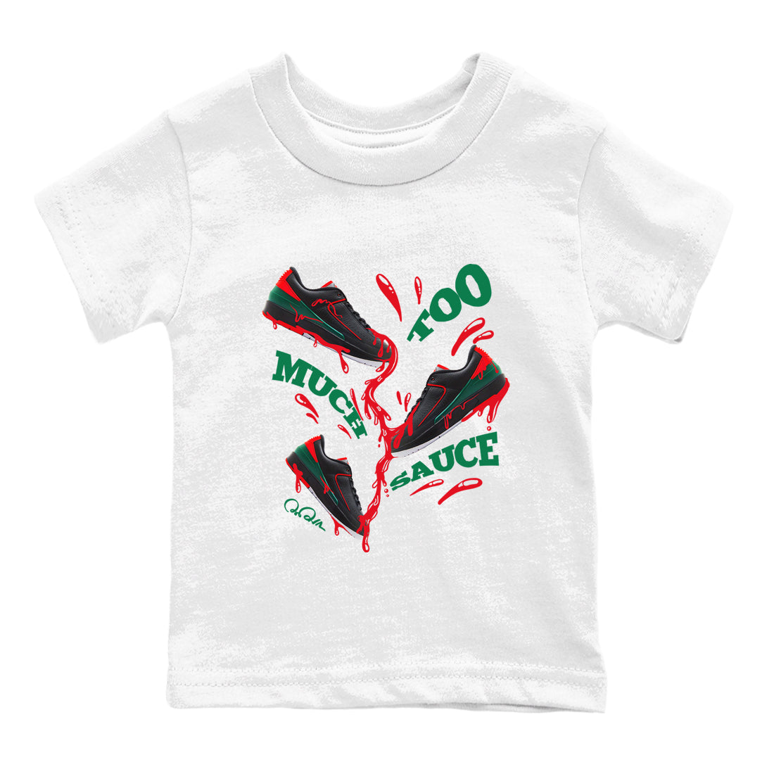 Jordan 2 Low Christmas X-mas Holiday special gift shirt to match jordans Too Much Sauce sneaker tees Air Jordan 2 Christmas Drip Gear Zone Baby Toddler White 2 T-Shirt