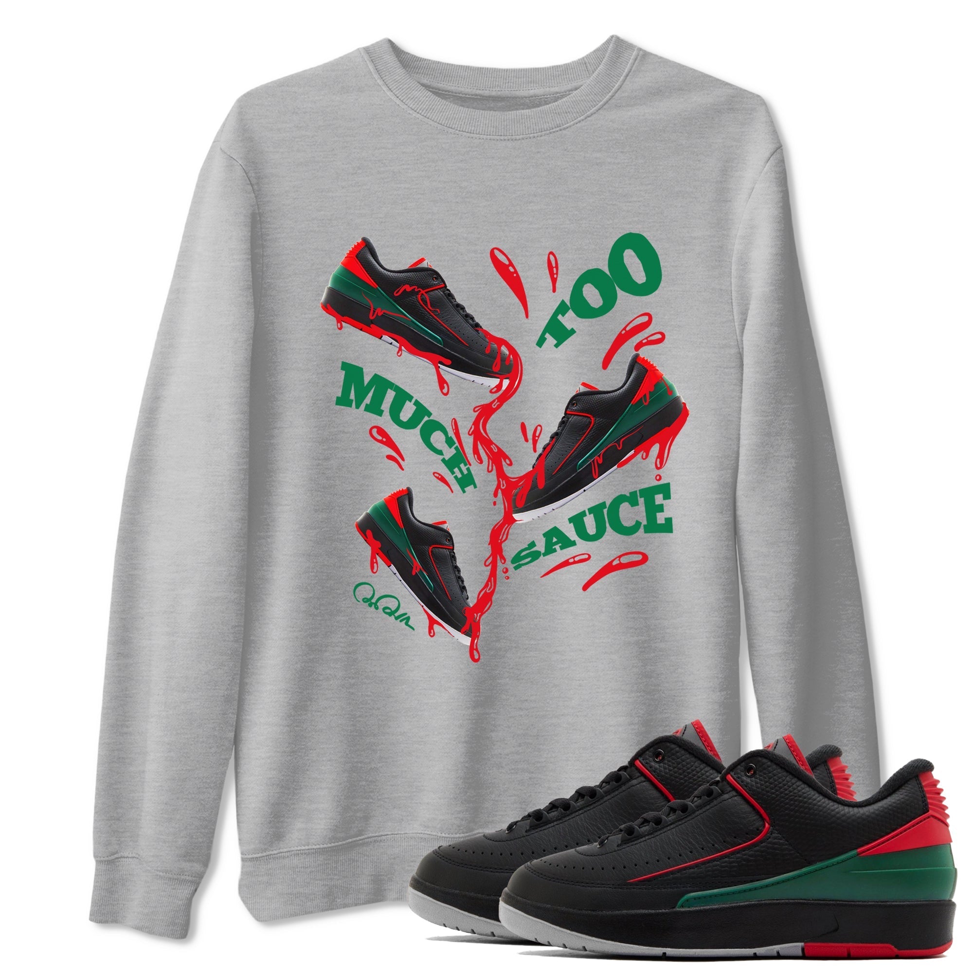 Jordan 2 Low Christmas X-mas Holiday special gift shirt to match jordans Too Much Sauce sneaker tees Air Jordan 2 Christmas Drip Gear Zone Unisex Heather Grey 1 T-Shirt
