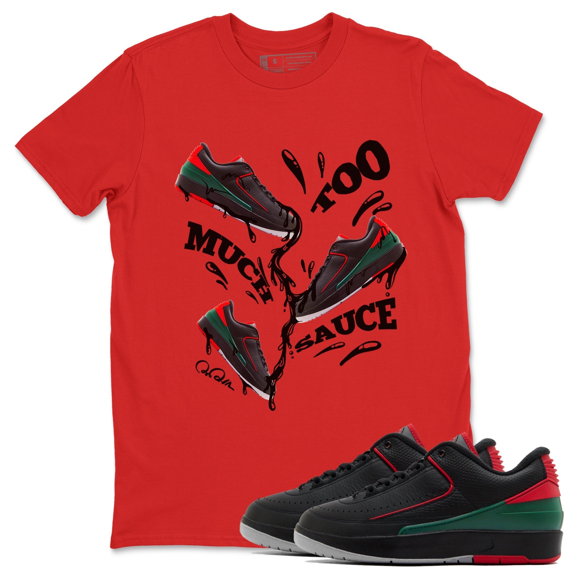 Jordan 2 Low Christmas X-mas Holiday special gift shirt to match jordans Too Much Sauce sneaker tees Air Jordan 2 Christmas Drip Gear Zone Unisex Red 1 T-Shirt