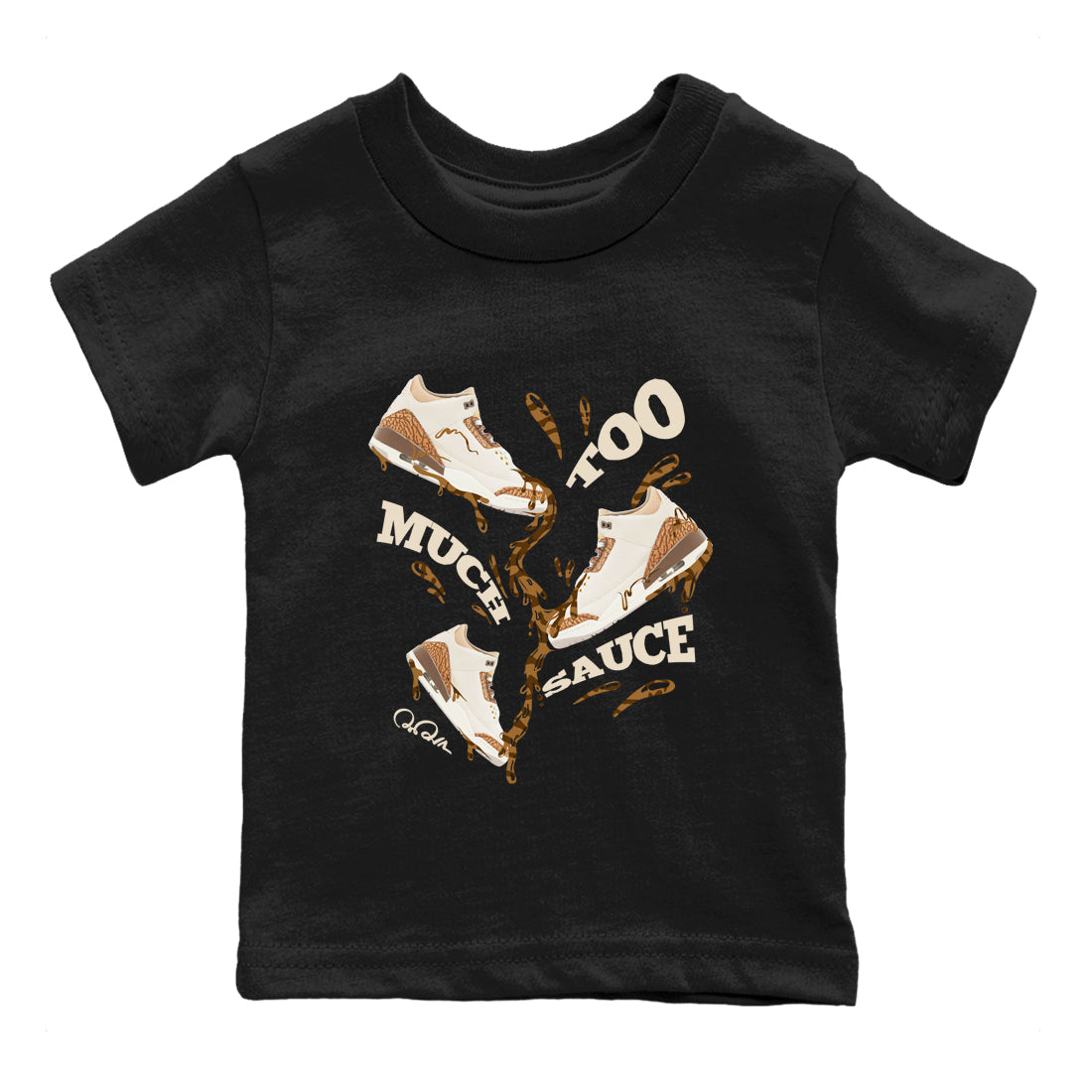 Air Jordan 3 Palomino Sneaker Match Tees Too Much Sauce Sneaker Tees AJ3 Palomino Sneaker Release Tees Kids Shirts Black 2