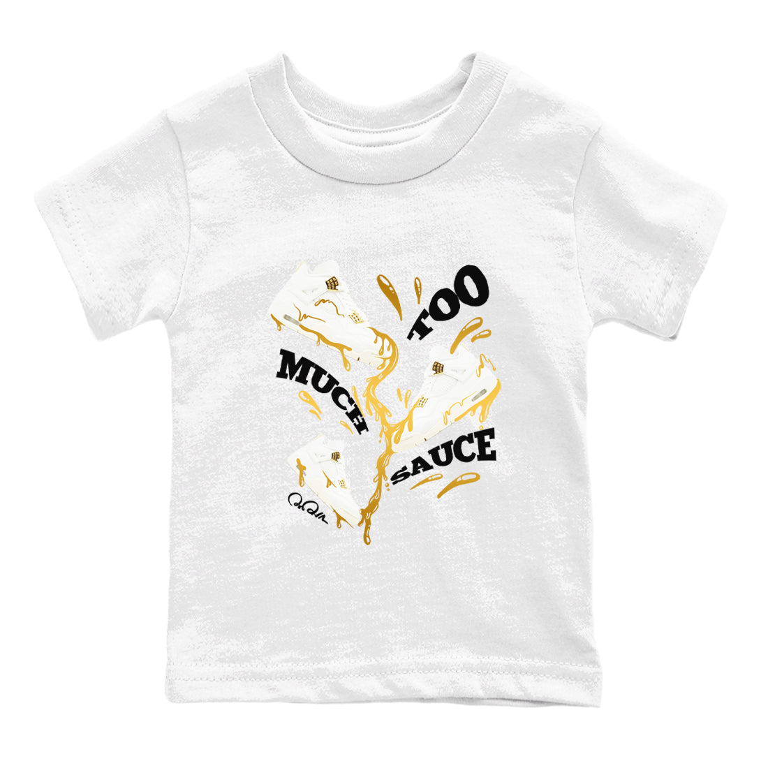 4s Sail 2024 shirt to match jordans Too Much Sauce sneaker tees Air Jordan 4 Sail 2024 Drip Gear Zone baby toddler White 2 cotton Shirt