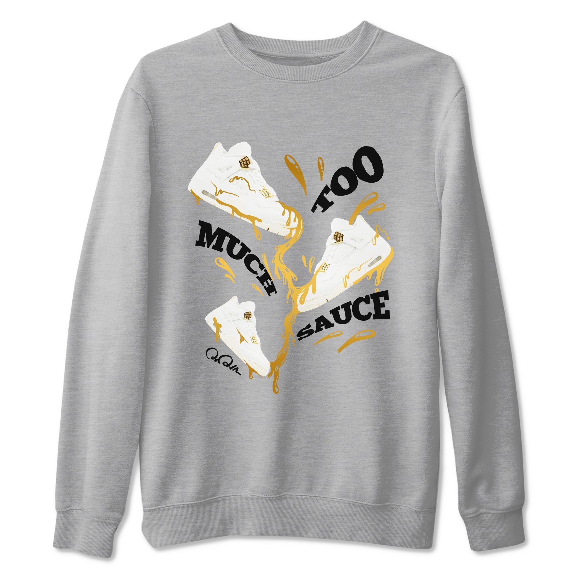 4s Sail 2024 shirt to match jordans Too Much Sauce sneaker tees Air Jordan 4 Sail 2024 Drip Gear Zone unisex cotton Heather Grey 2 crew neck shirt