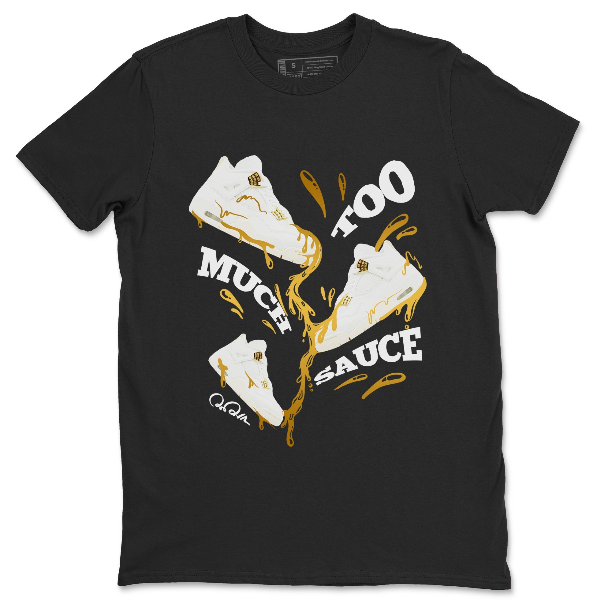 4s Sail 2024 shirt to match jordans Too Much Sauce sneaker tees Air Jordan 4 Sail 2024 Drip Gear Zone unisex cotton Black 2 crew neck shirt