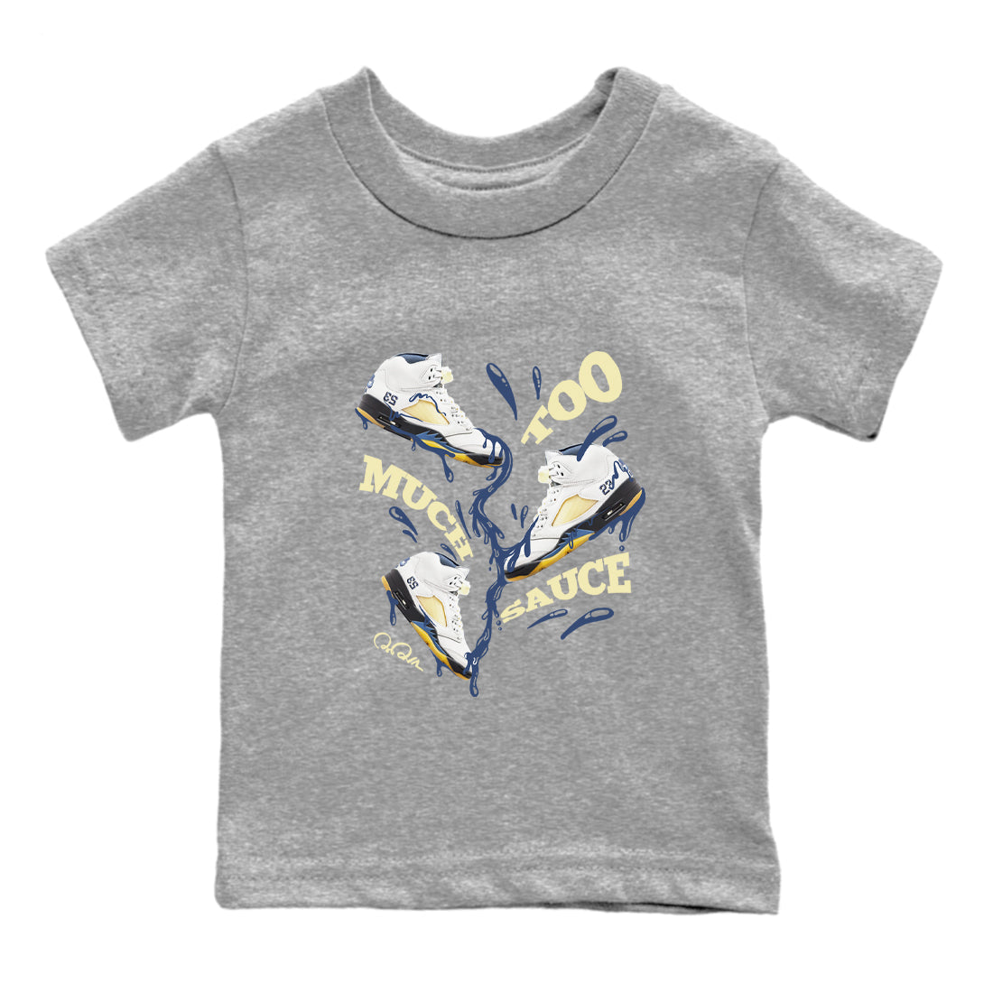 Air Jordan 5 A Ma Maniere x Photon Dust shirt to match jordans Too Much Sauce sneaker tees Jordan 5 A Ma Maniere "Dawn" Drip Gear Zone Baby Toddler Heather Grey 2 T-Shirt