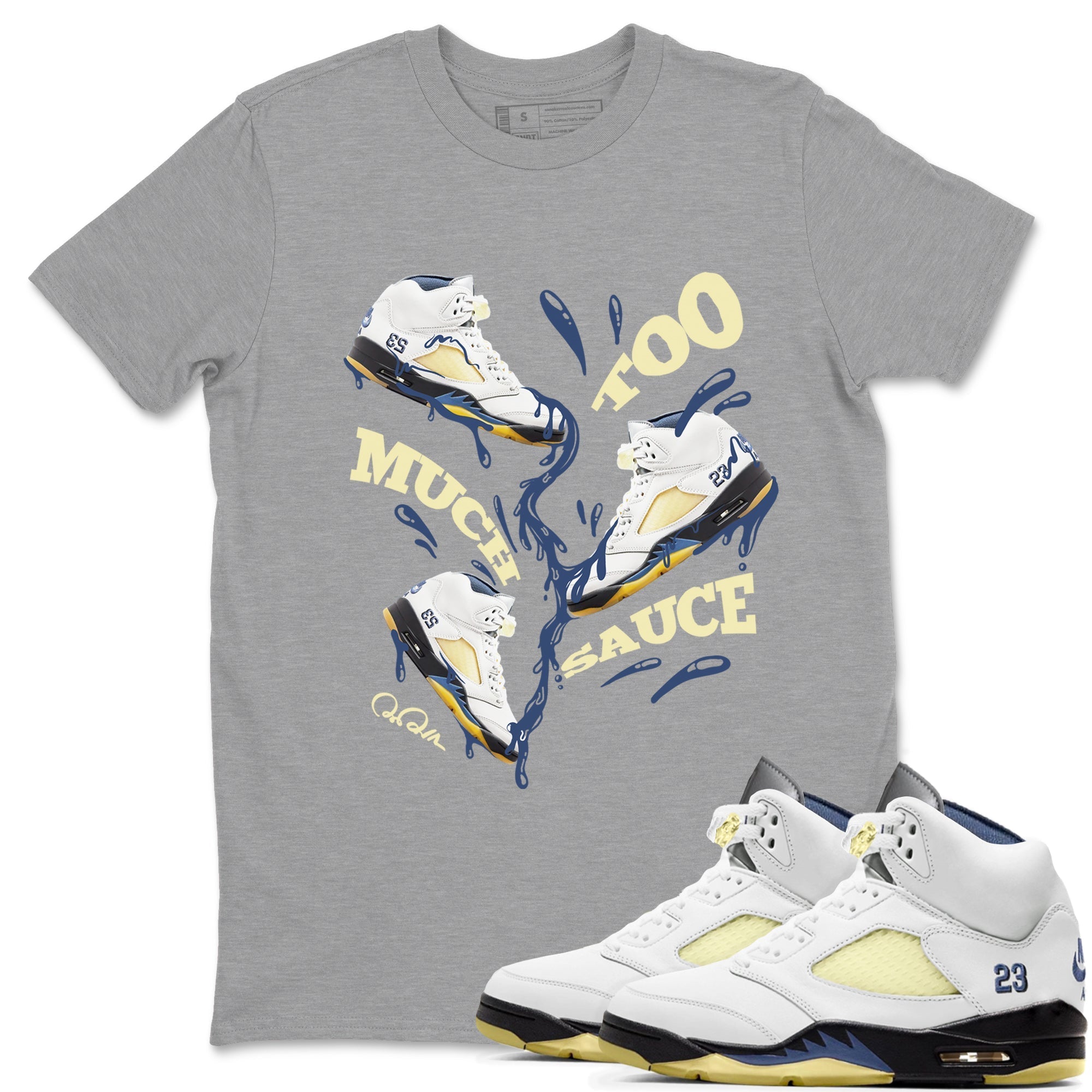 Air Jordan 5 A Ma Maniere x Photon Dust shirt to match jordans Too Much Sauce sneaker tees Jordan 5 A Ma Maniere "Dawn" Drip Gear Zone Unisex Heather Grey 1 T-Shirt