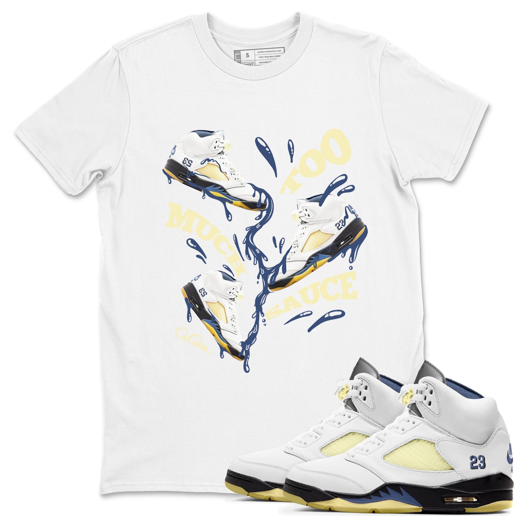 Air Jordan 5 A Ma Maniere x Photon Dust shirt to match jordans Too Much Sauce sneaker tees Jordan 5 A Ma Maniere "Dawn" Drip Gear Zone Unisex White 1 T-Shirt