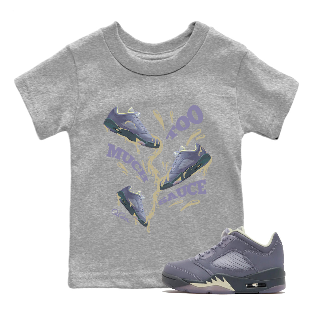Air Jordan 5 Indigo Haze Sneaker Match Tees Too Much Sauce Sneaker Tees AJ5 Indigo Haze Sneaker Release Tees Kids Shirts Heather Grey 1