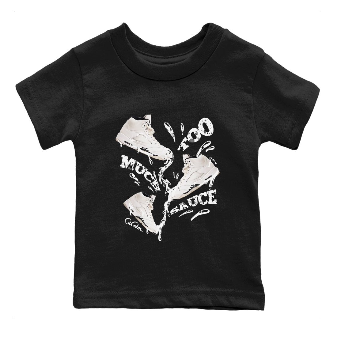 5s Sail shirt to match jordans Too Much Sauce sneaker tees Air Jordan 5 Sail Drip Gear Zone baby toddler Black 2 cotton Shirt
