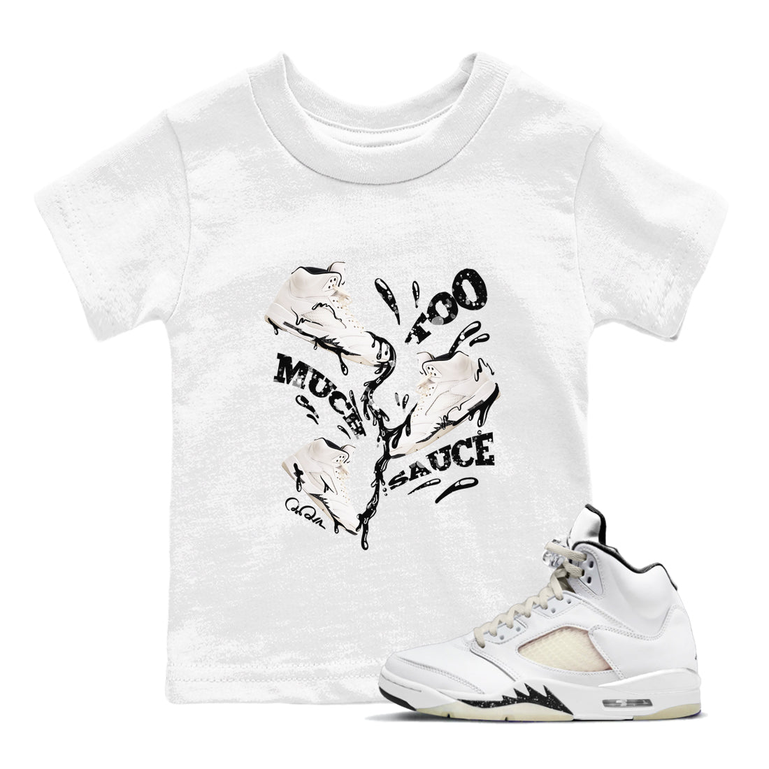 5s Sail shirt to match jordans Too Much Sauce sneaker tees Air Jordan 5 Sail Drip Gear Zone baby toddler White 1 cotton Shirt