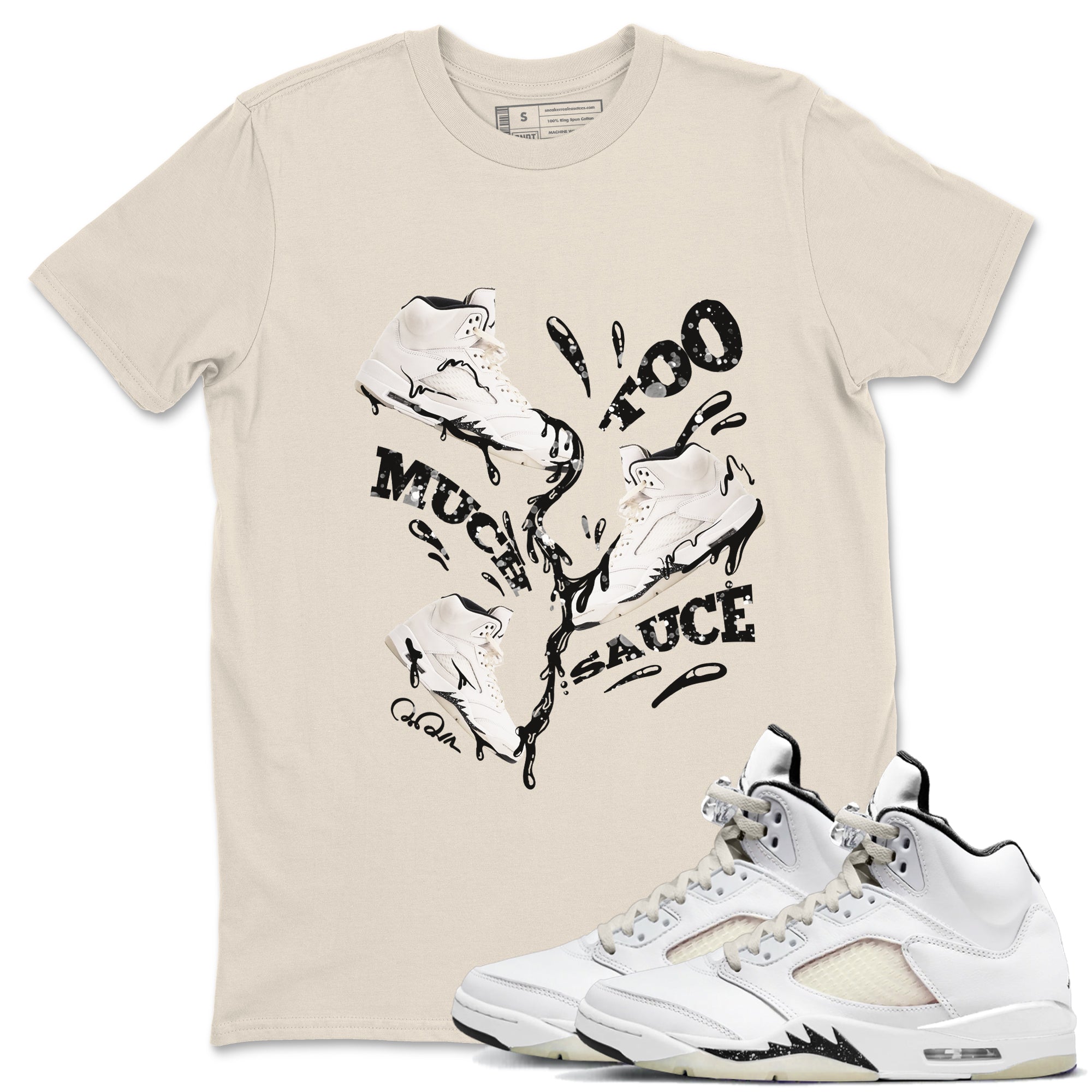 5s Sail shirt to match jordans Too Much Sauce sneaker tees Air Jordan 5 Sail Drip Gear Zone unisex cotton Natural 1 crew neck shirt