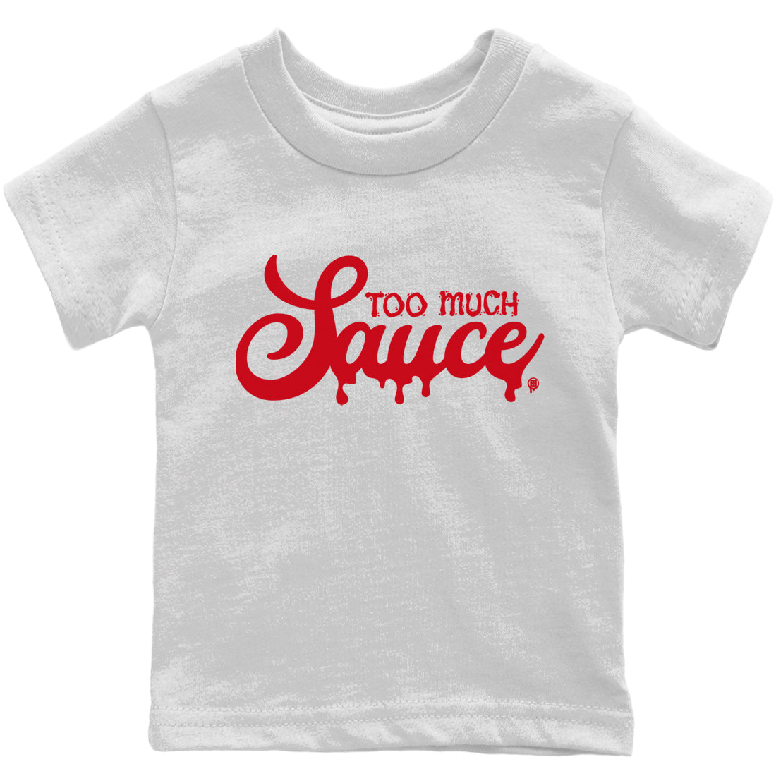 Jordan 9 Chile Red Shirt To Match Jordans Too Much Sauce Sneaker Tees Jordan 9 Chile Red Drip Gear Zone Sneaker Matching Clothing Kids Shirts